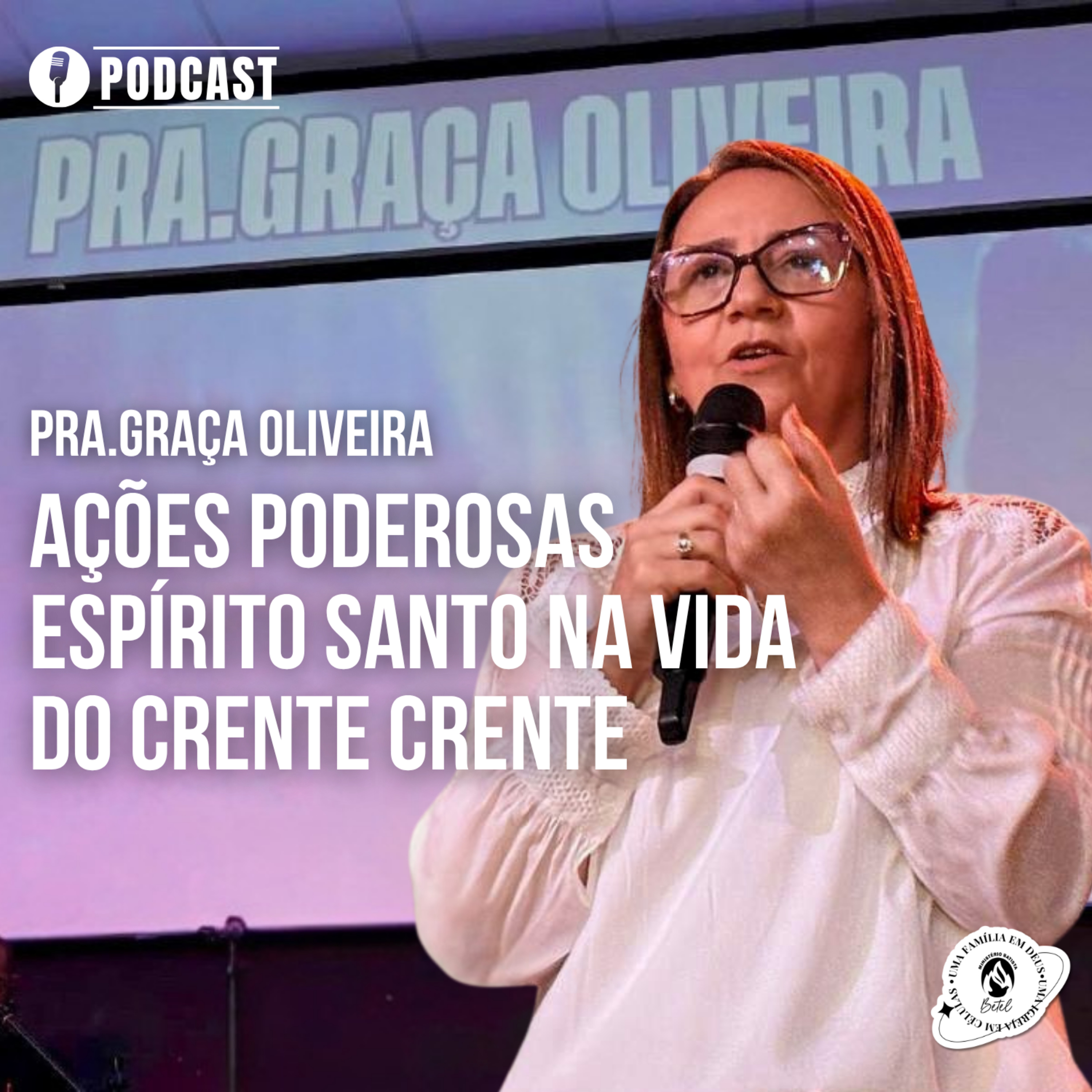 SÉRIE DOUTRINA ESPÍRITO SANTO EP 6 AÇÕES PODEROSAS ESPÍRITO SANTO NA VIDA DO CRENTE CRENTE episode artwork