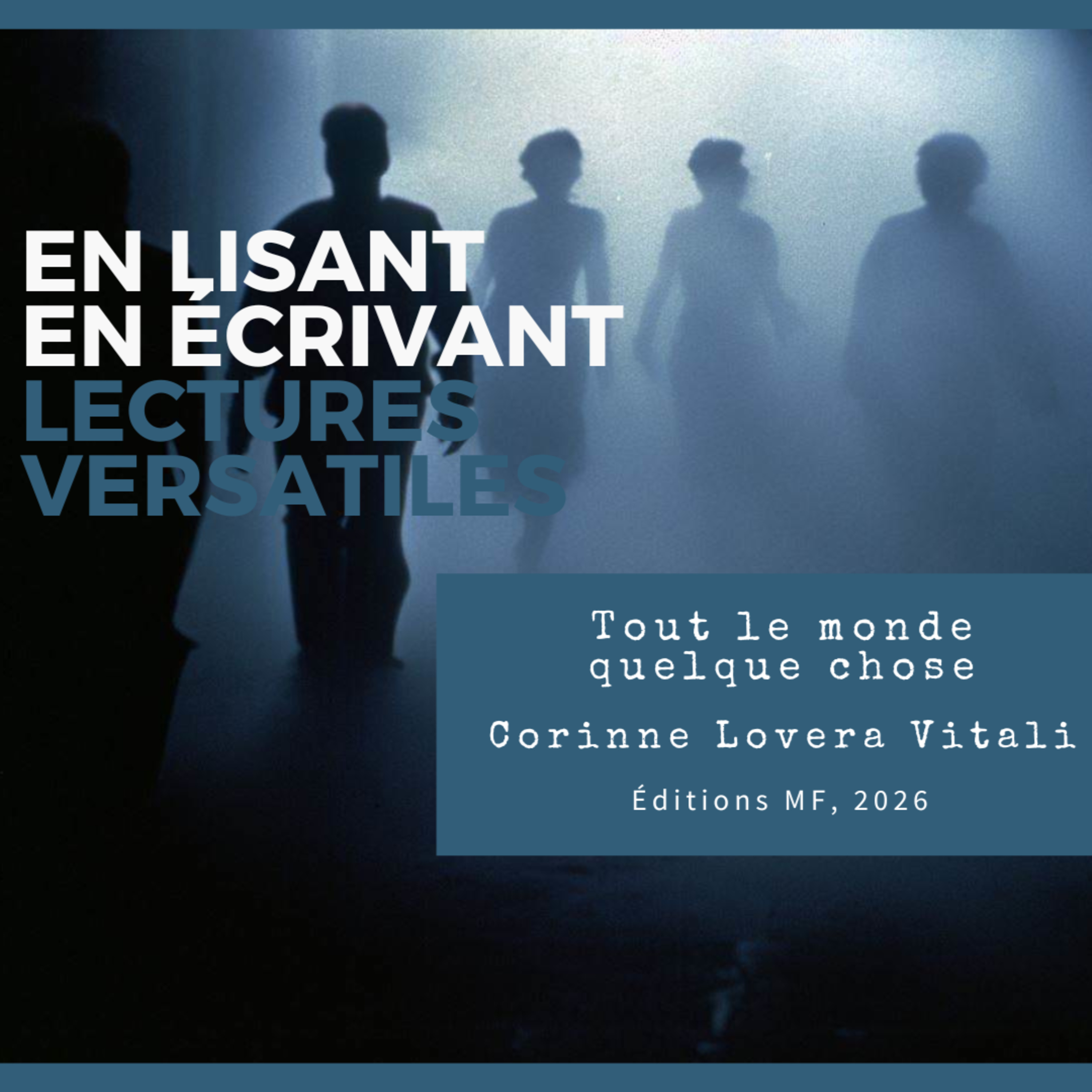 Tout le monde quelque chose, de Corinne Lovera Vitali