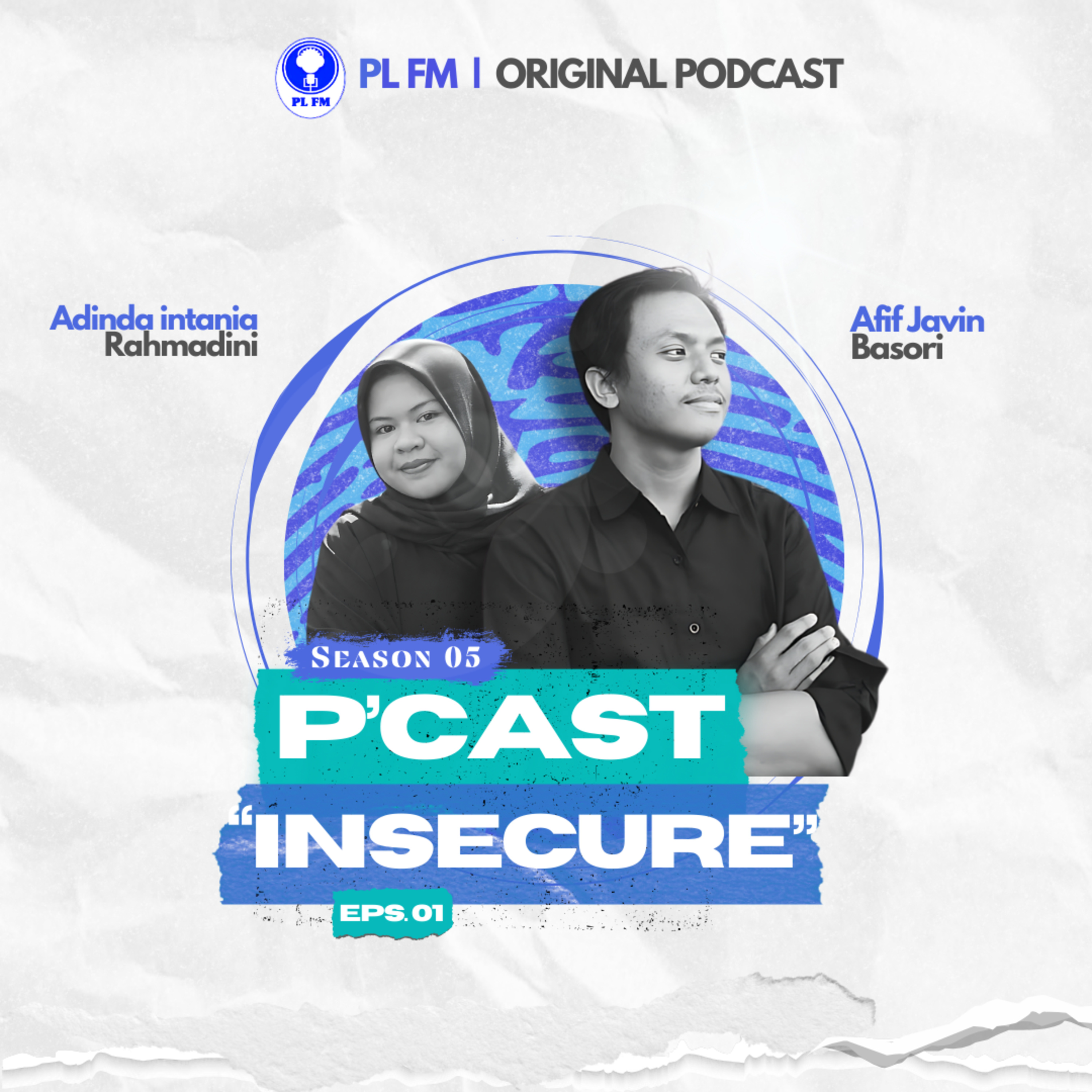 Eps. 01: Insecure