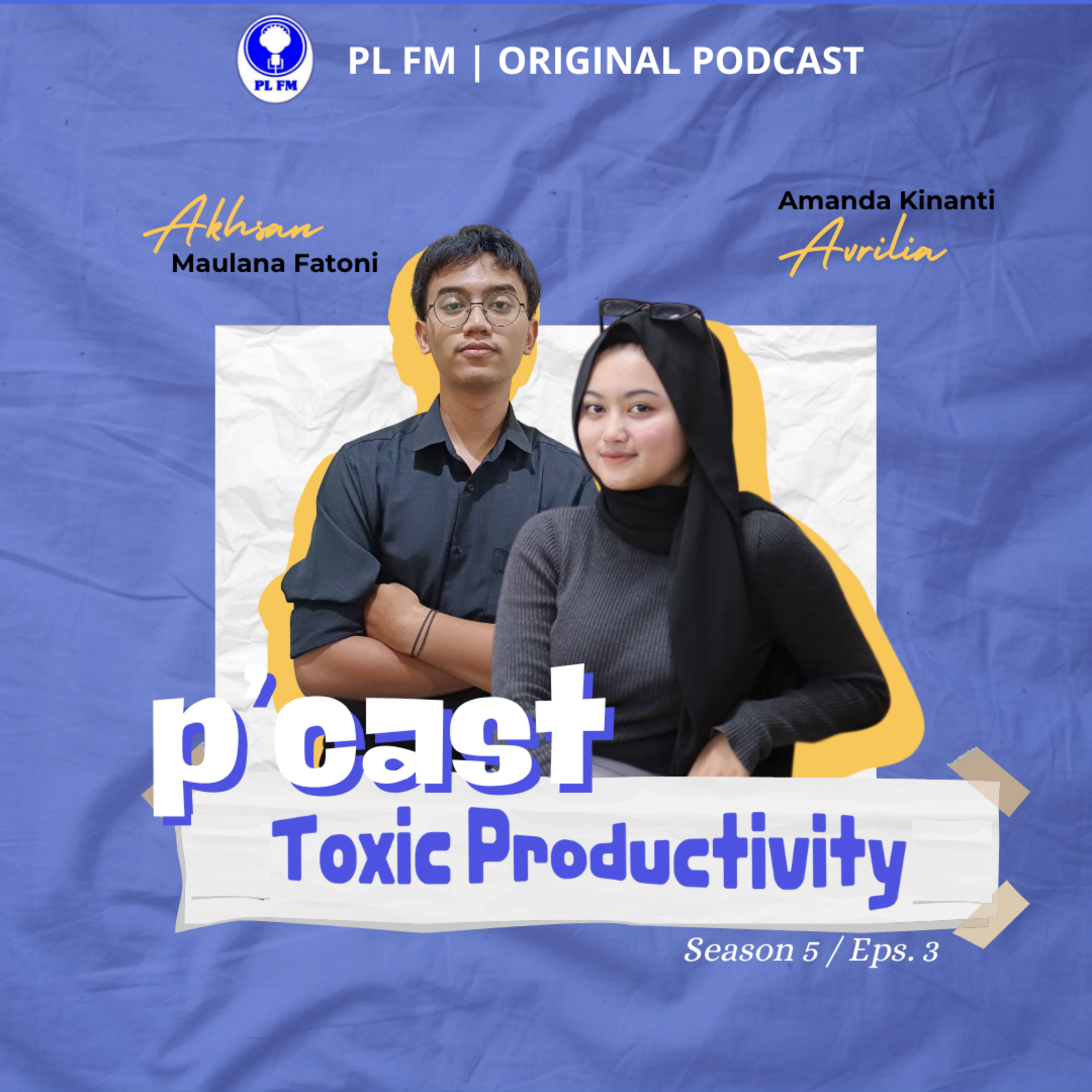 Eps. 03: Toxic Productivity