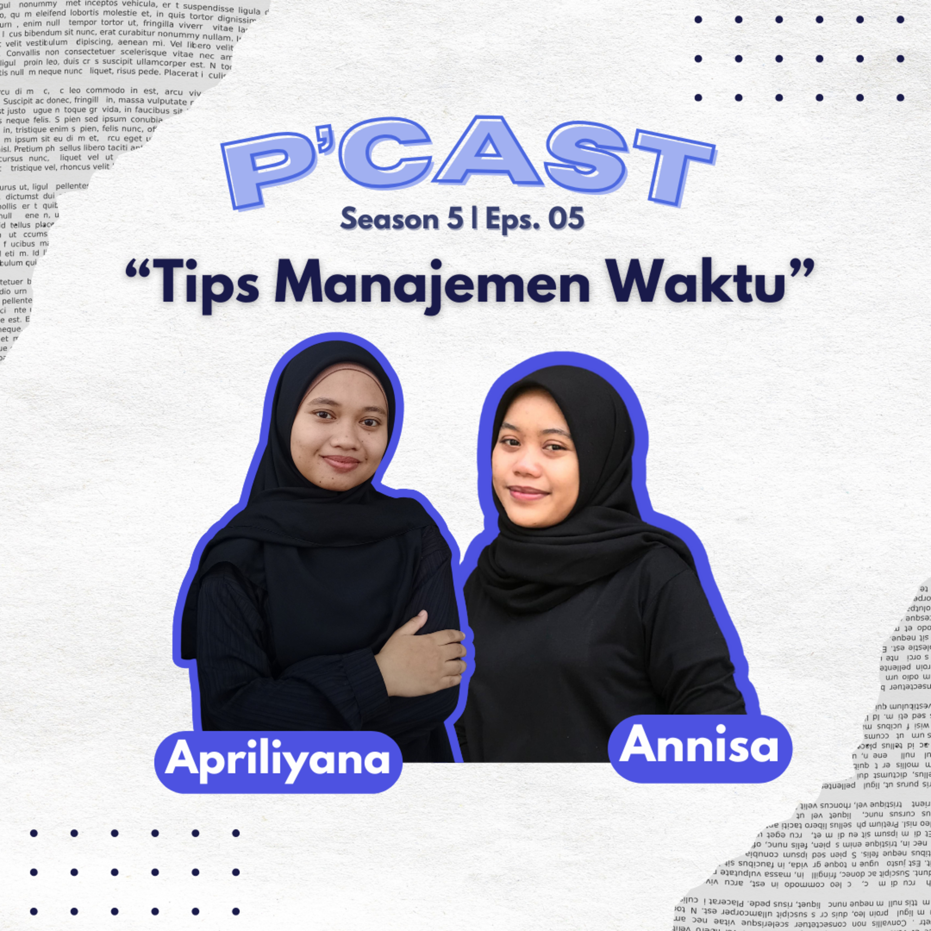 Eps. 05: Tips Manajemen Waktu