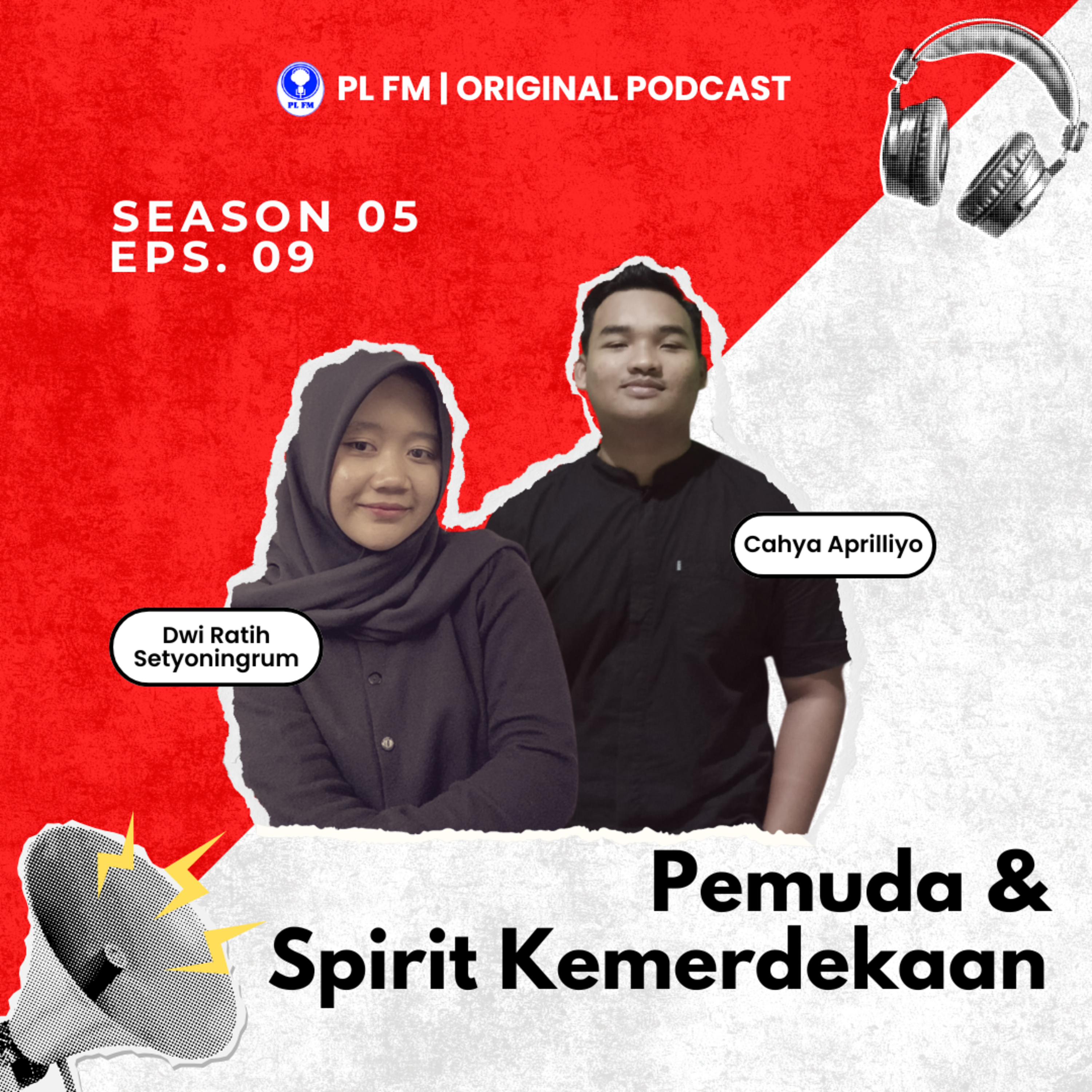 Eps. 09: Pemuda dan Spirit Kemerdekaan