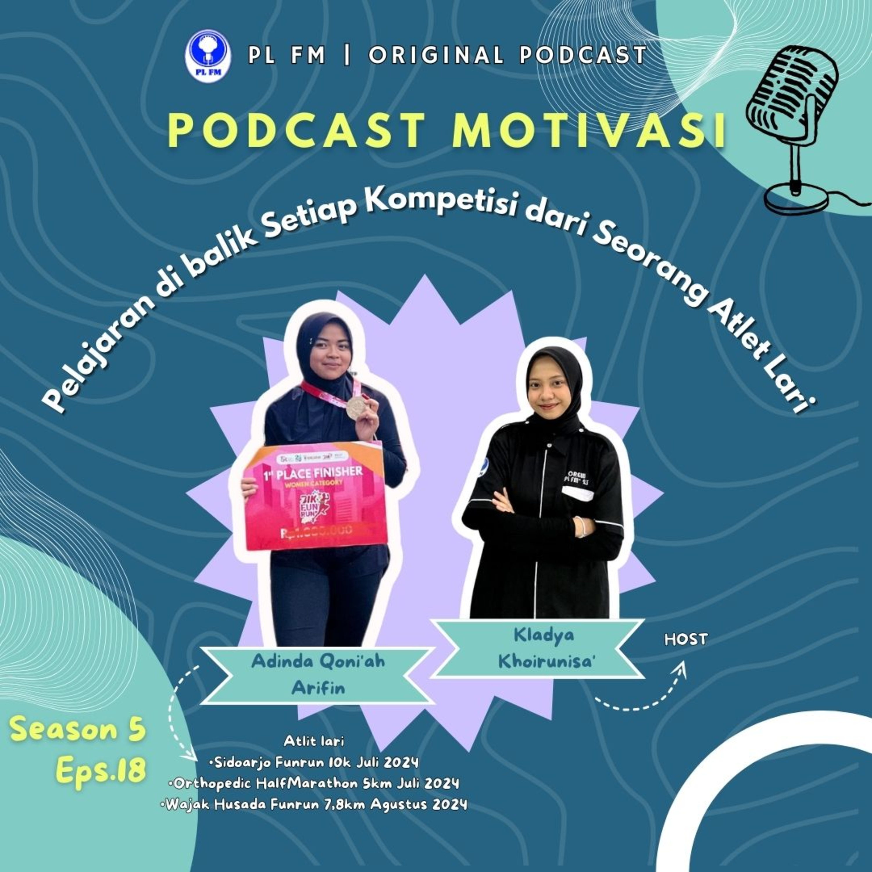 Eps. 18: Podcast Motivasi: Pelajaran di balik Setiap Kompetisi dari Seorang Atlet Lari