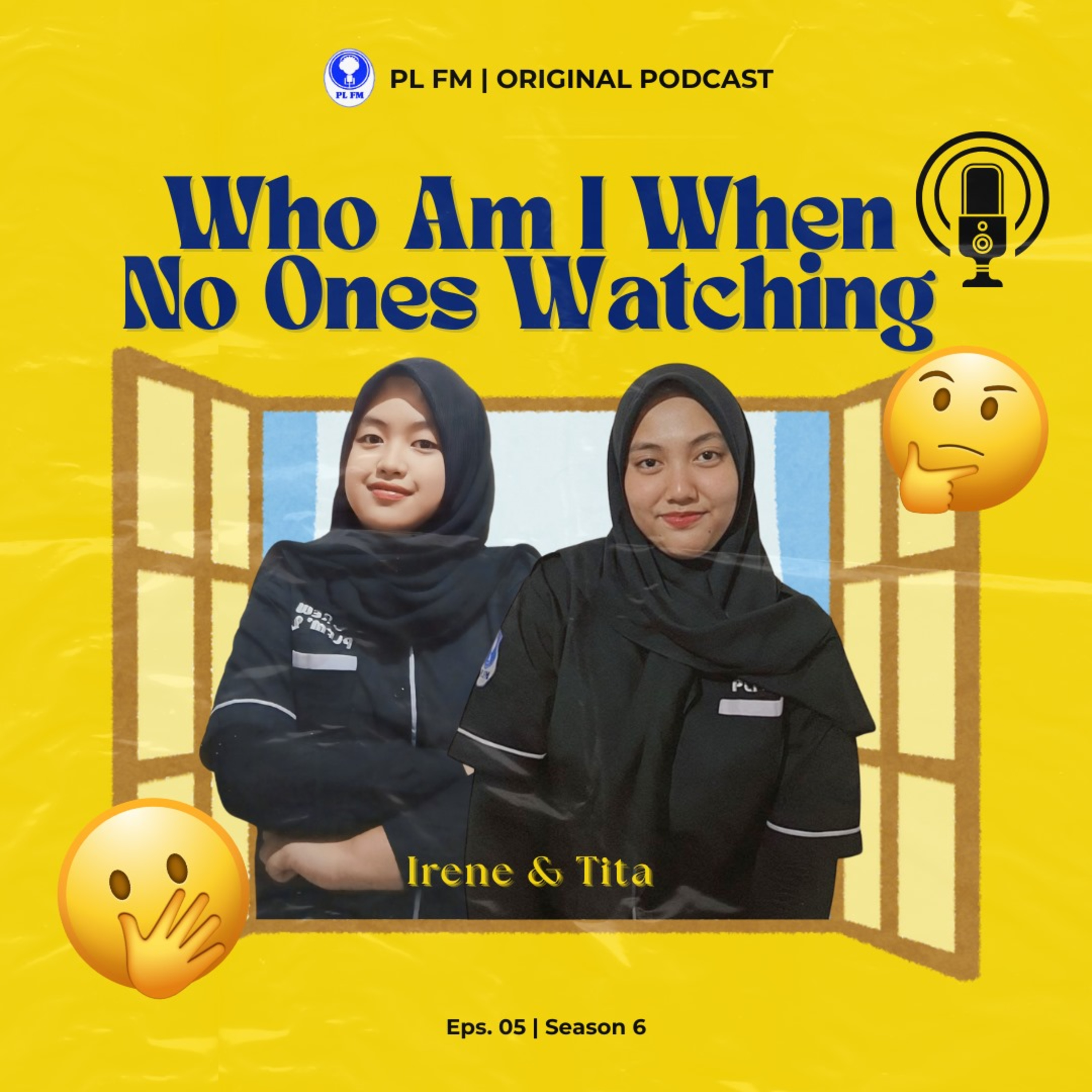 Eps. 05: Who Am i When No One's Watching