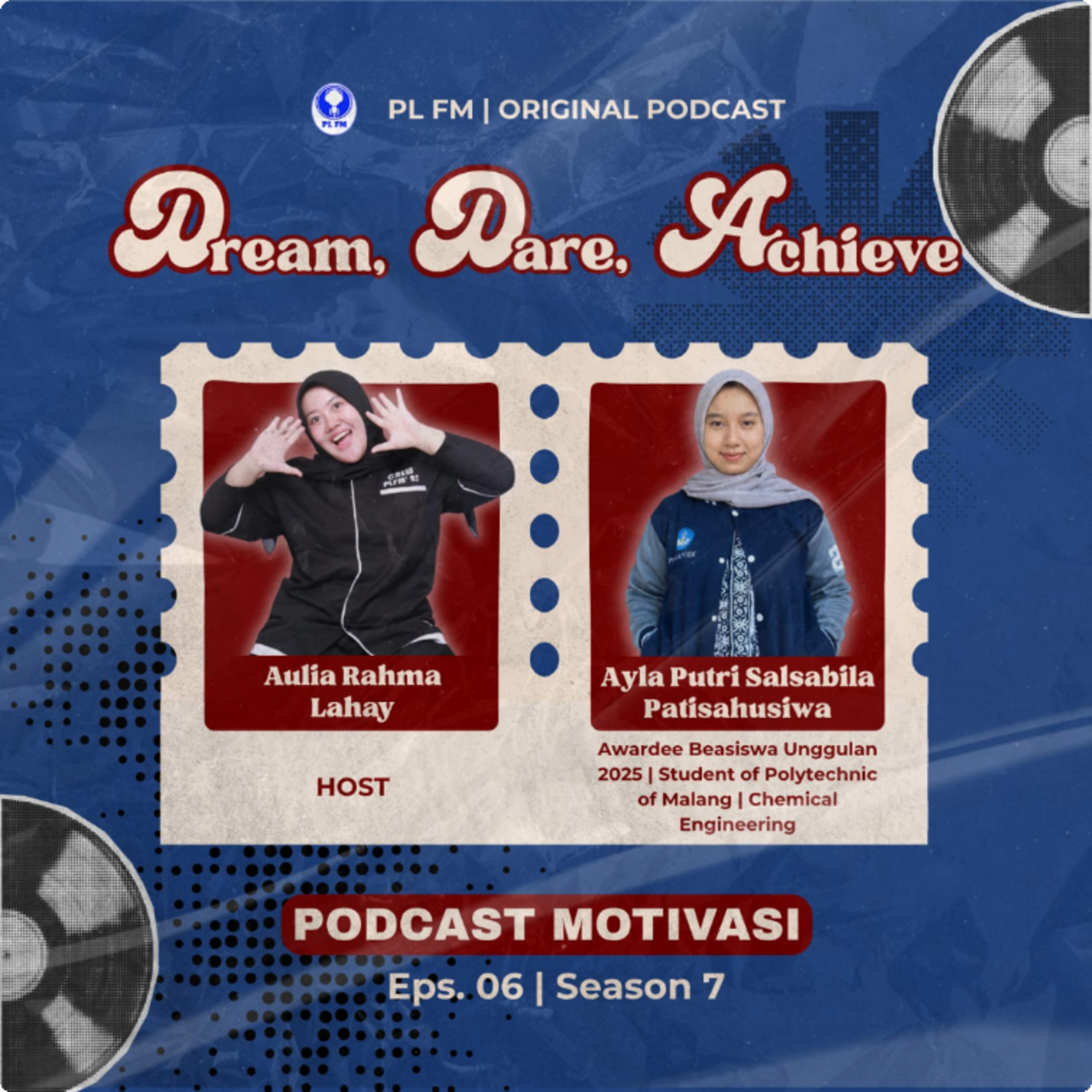Eps. 06: Dream, Dare, Achieve ✨