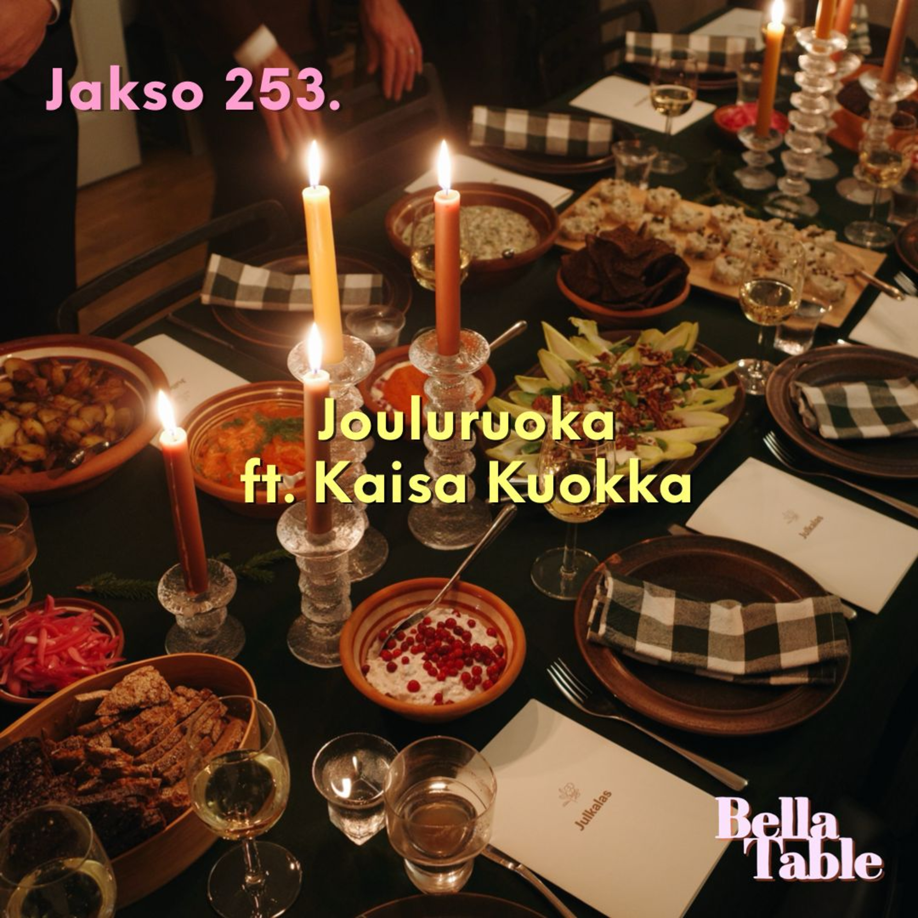 253. Jouluruoka ft. Kaisa Kuokka 253. Jouluruoka ft. Kaisa Kuokka