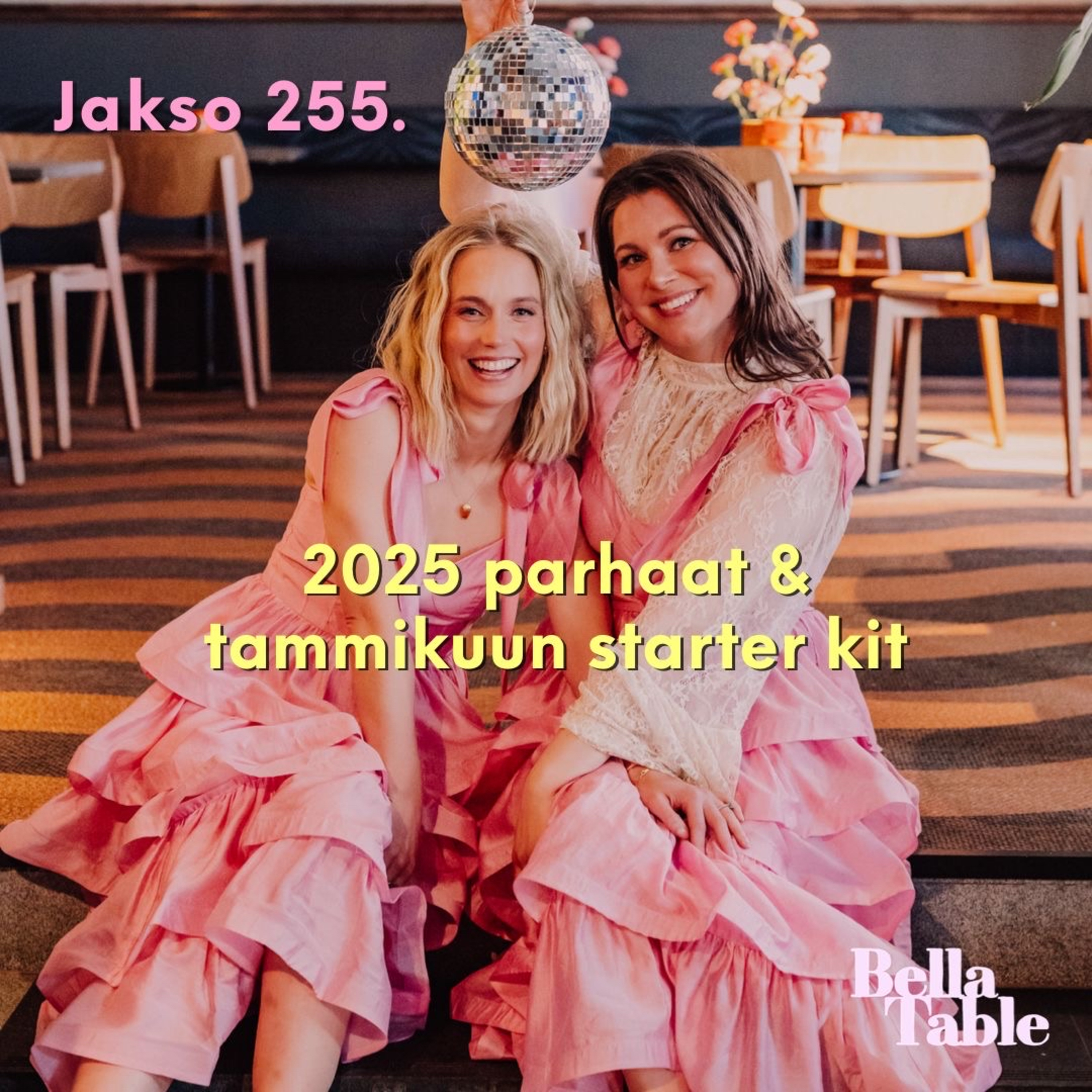 255. 2025 parhaat ja tammikuun starter kit