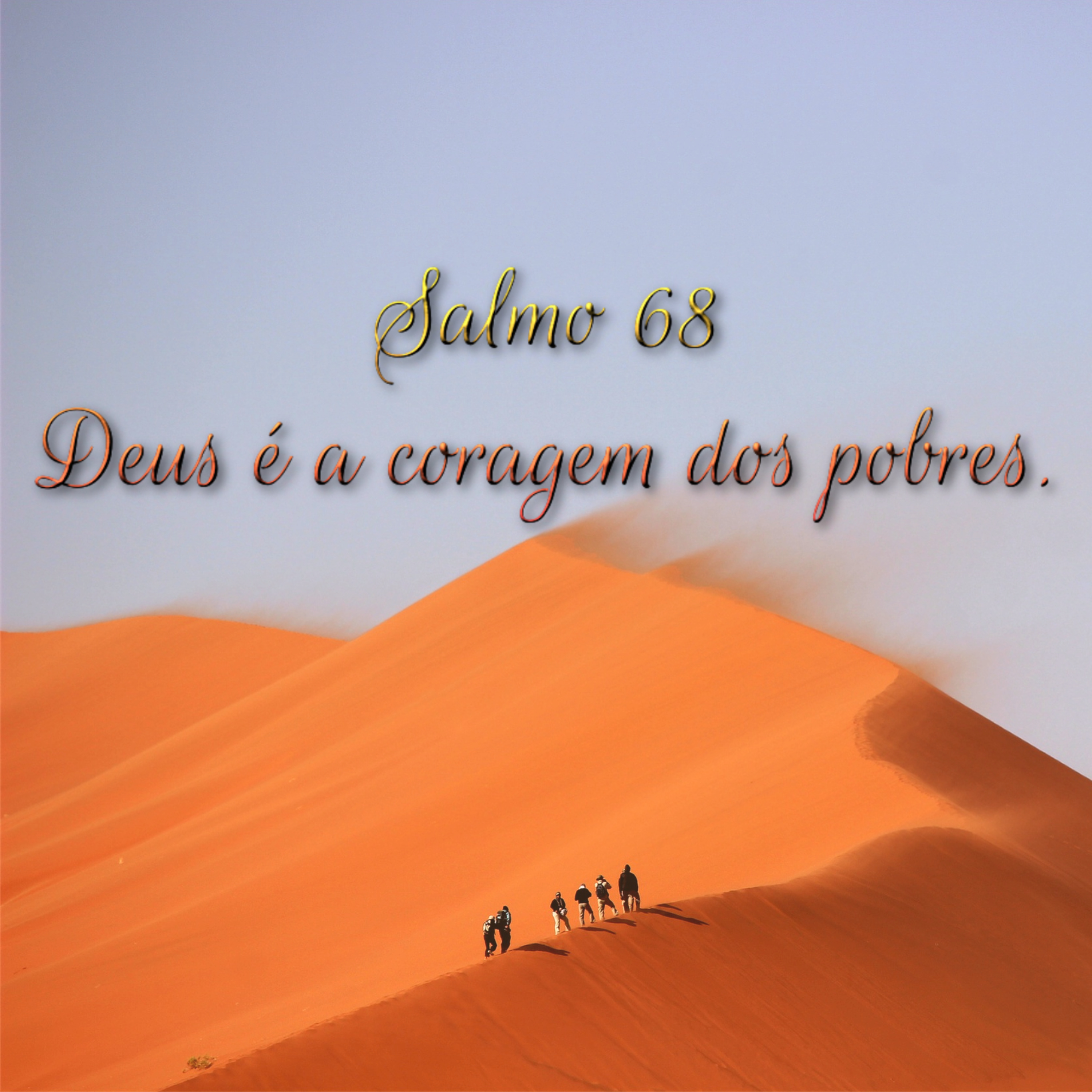 Salmo 68,8-10.14.17.33-35 - Deus é a coragem dos pobres. episode artwork