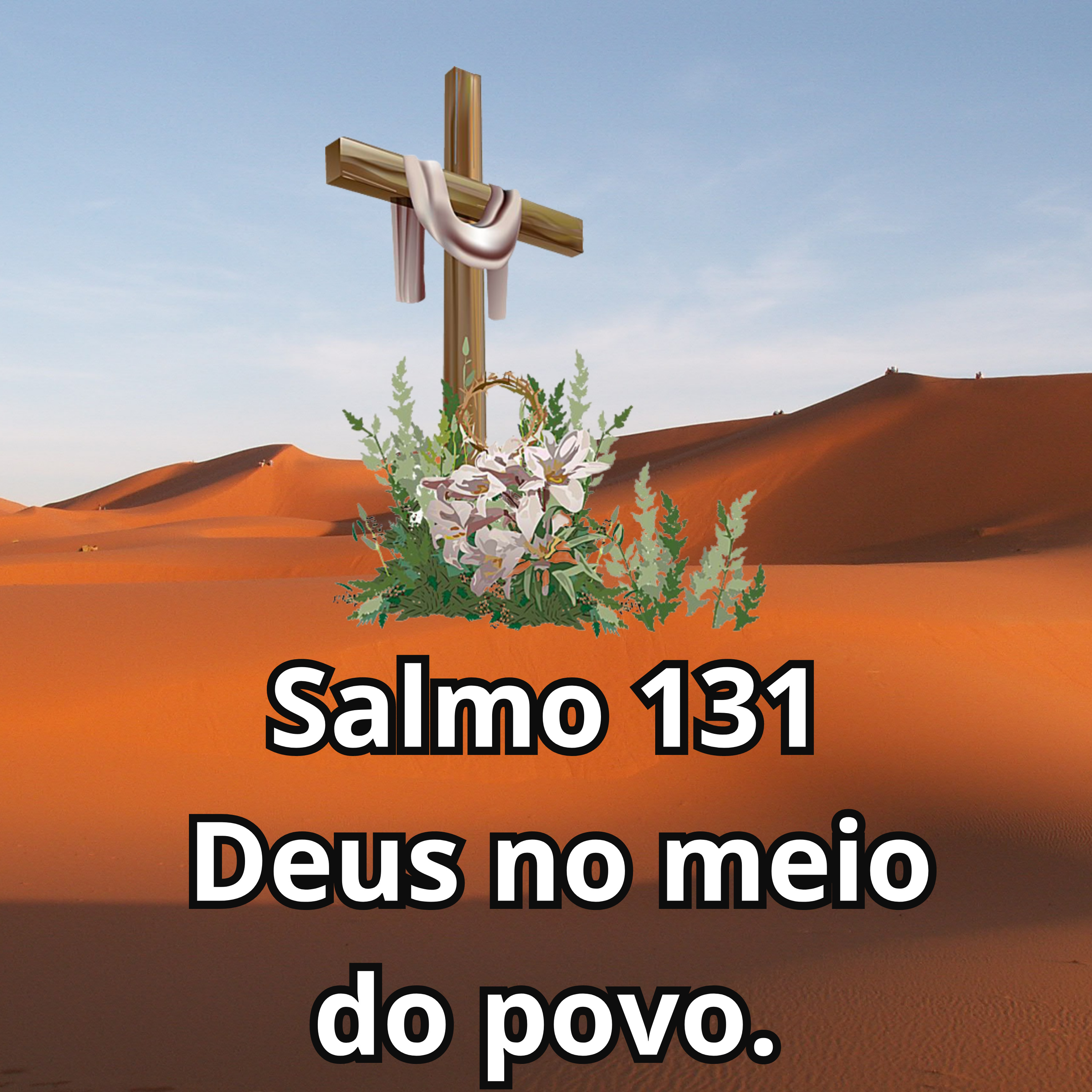 Salmo 131,11.13-14.17-18 - DEUS NO MEIO DO POVO. episode artwork