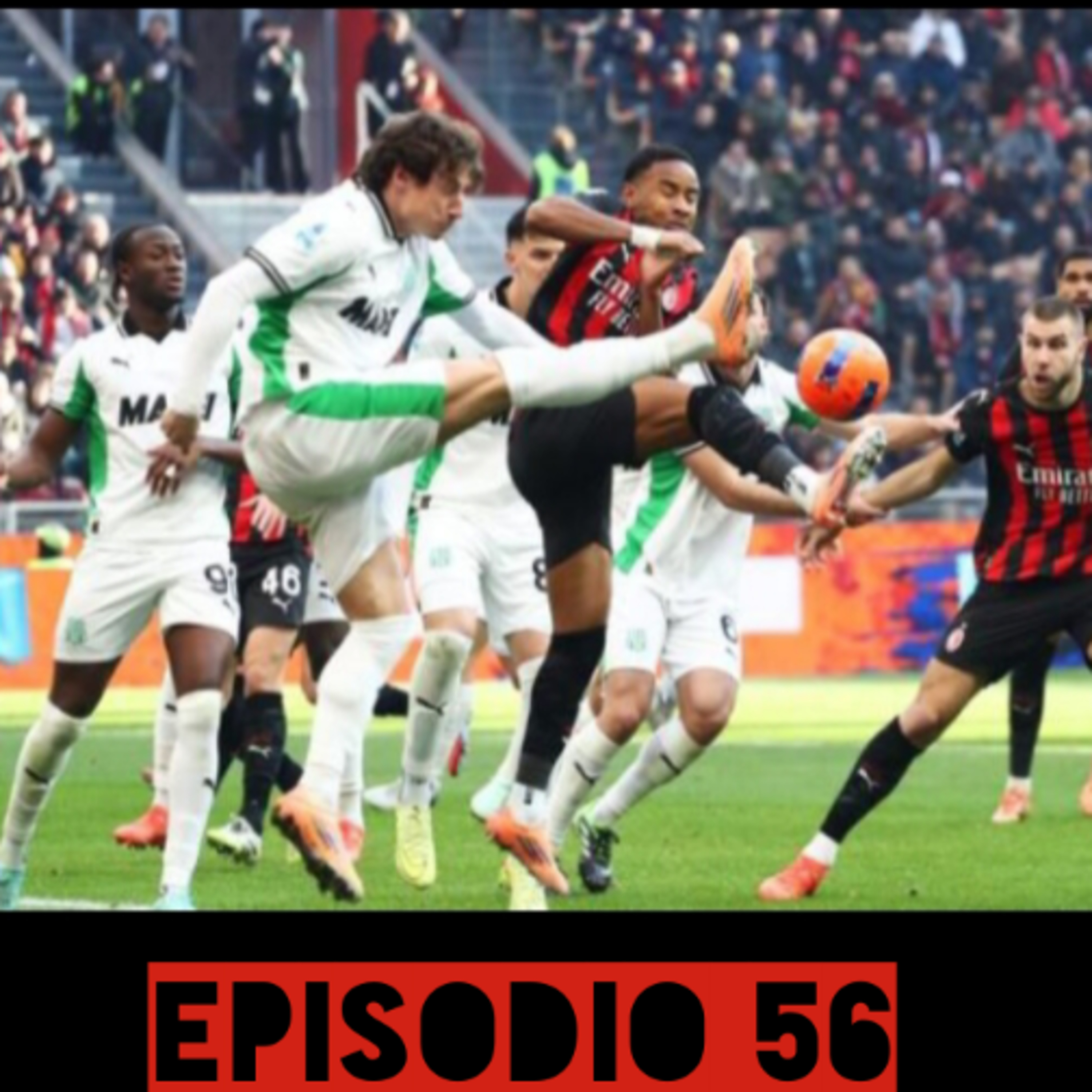 Milanisti del Sud Ep.56 episode artwork