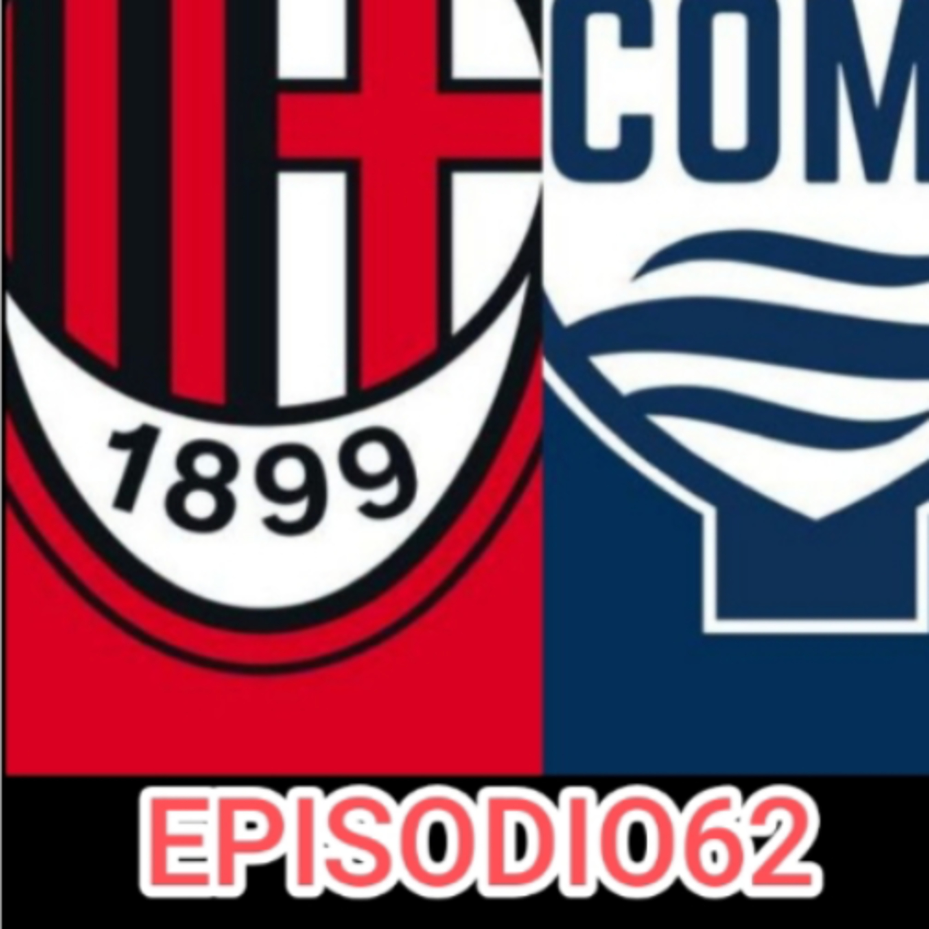 Milanisti del Sud Ep.62 episode artwork
