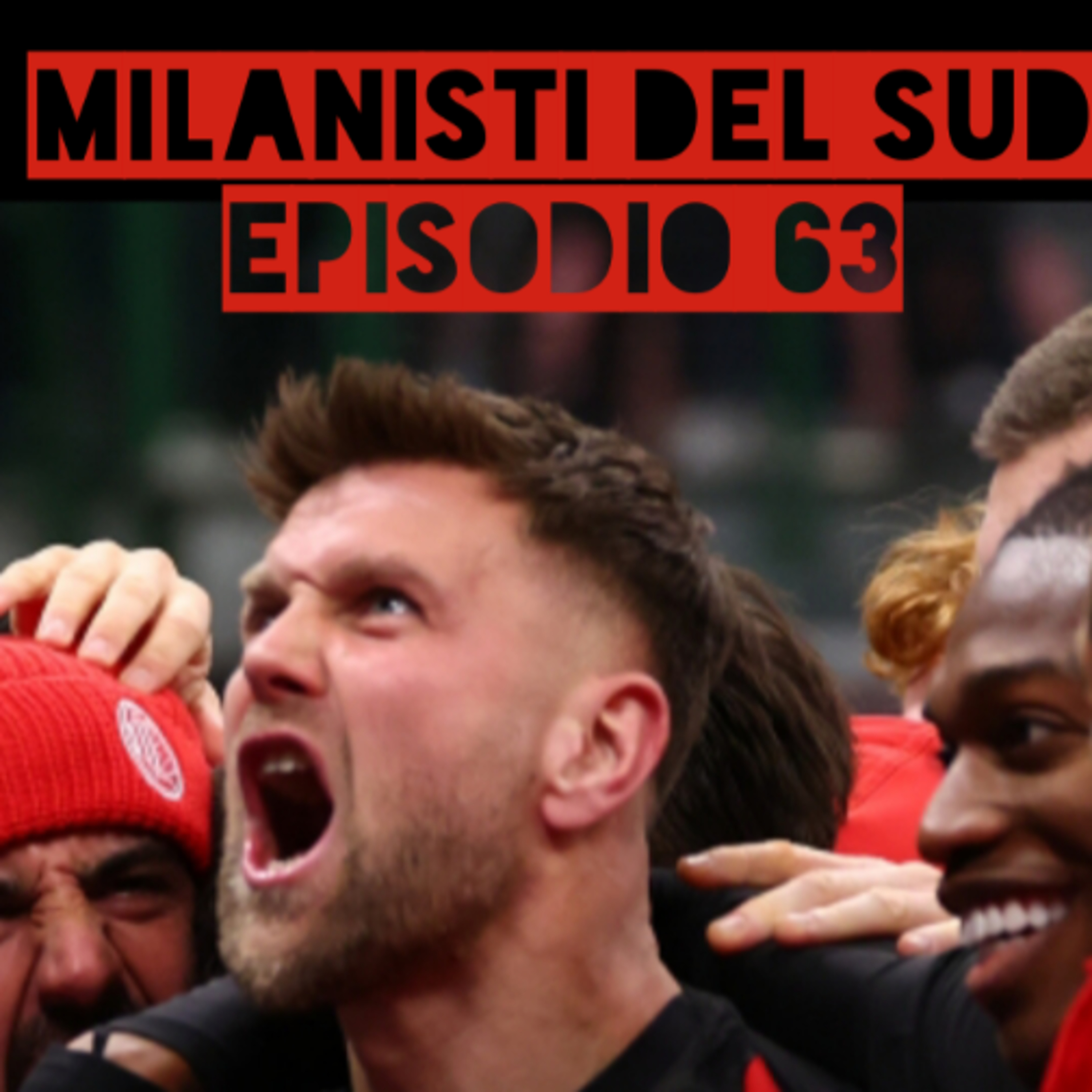Milanisti del Sud Ep.63 episode artwork