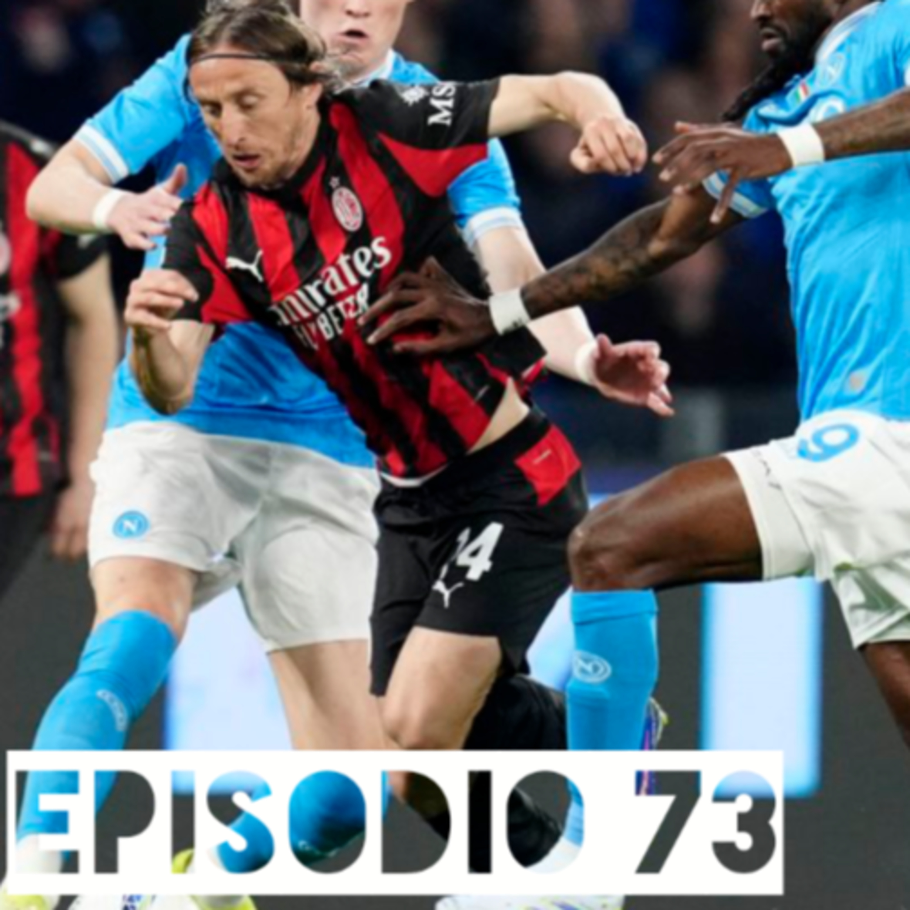 Milanisti del Sud Ep.73 episode artwork