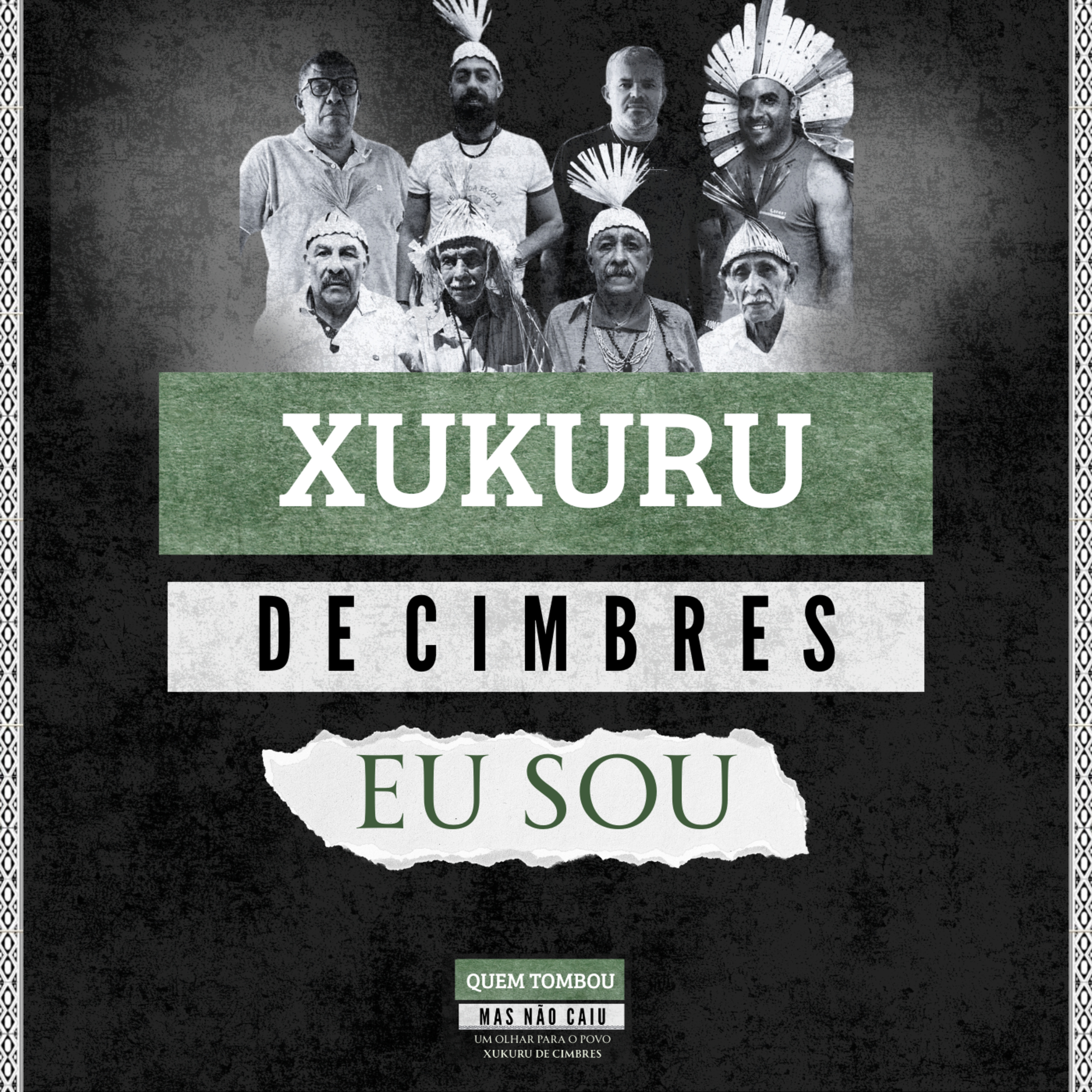 Xukuru De Cimbres Eu Sou - (Episódio 01: Quem tombou mas não Caiu: um olhar para o povo Xucuru de Cimbres) episode artwork
