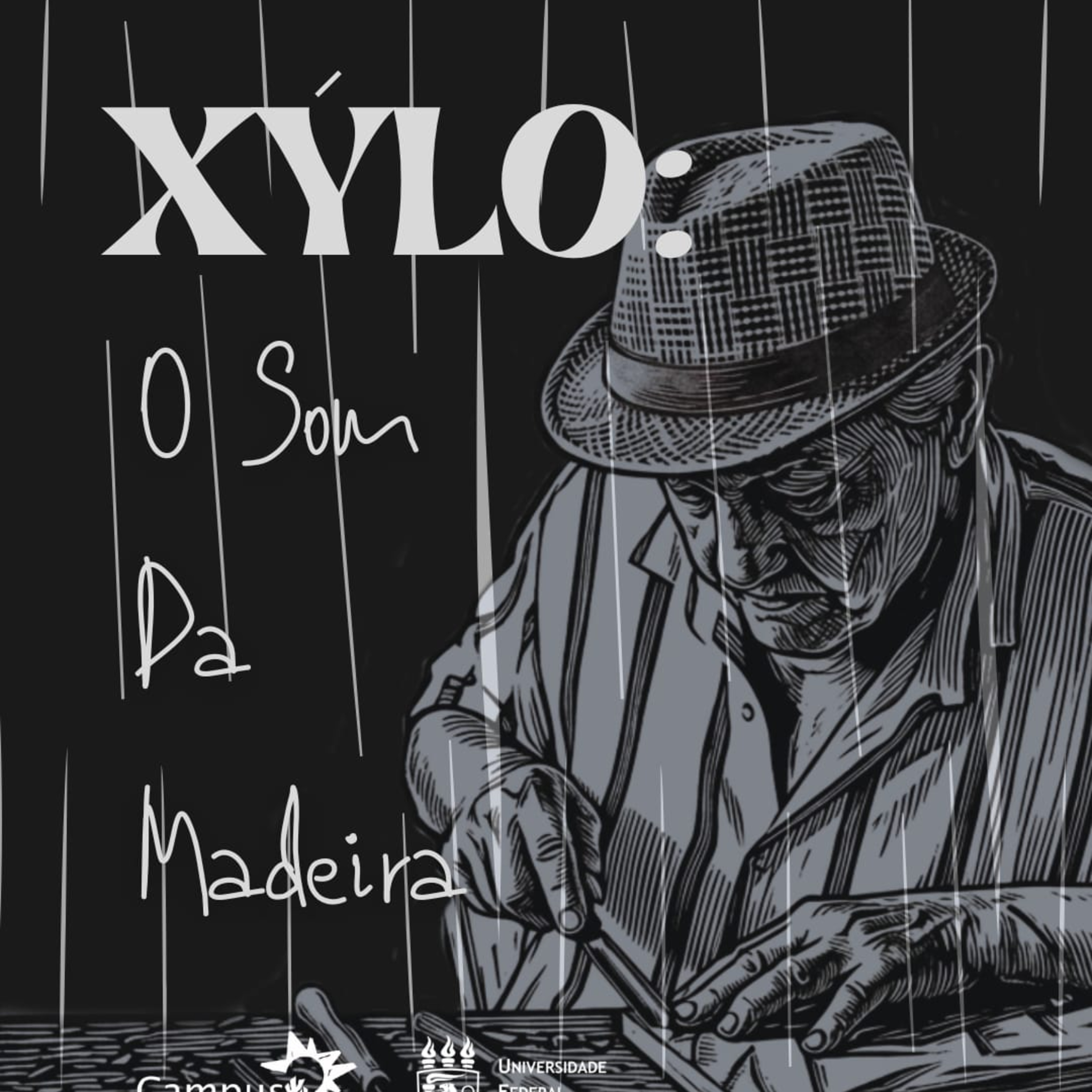 XÝLO: O SOM DA MADEIRA ( EPISÓDIO 1) episode artwork
