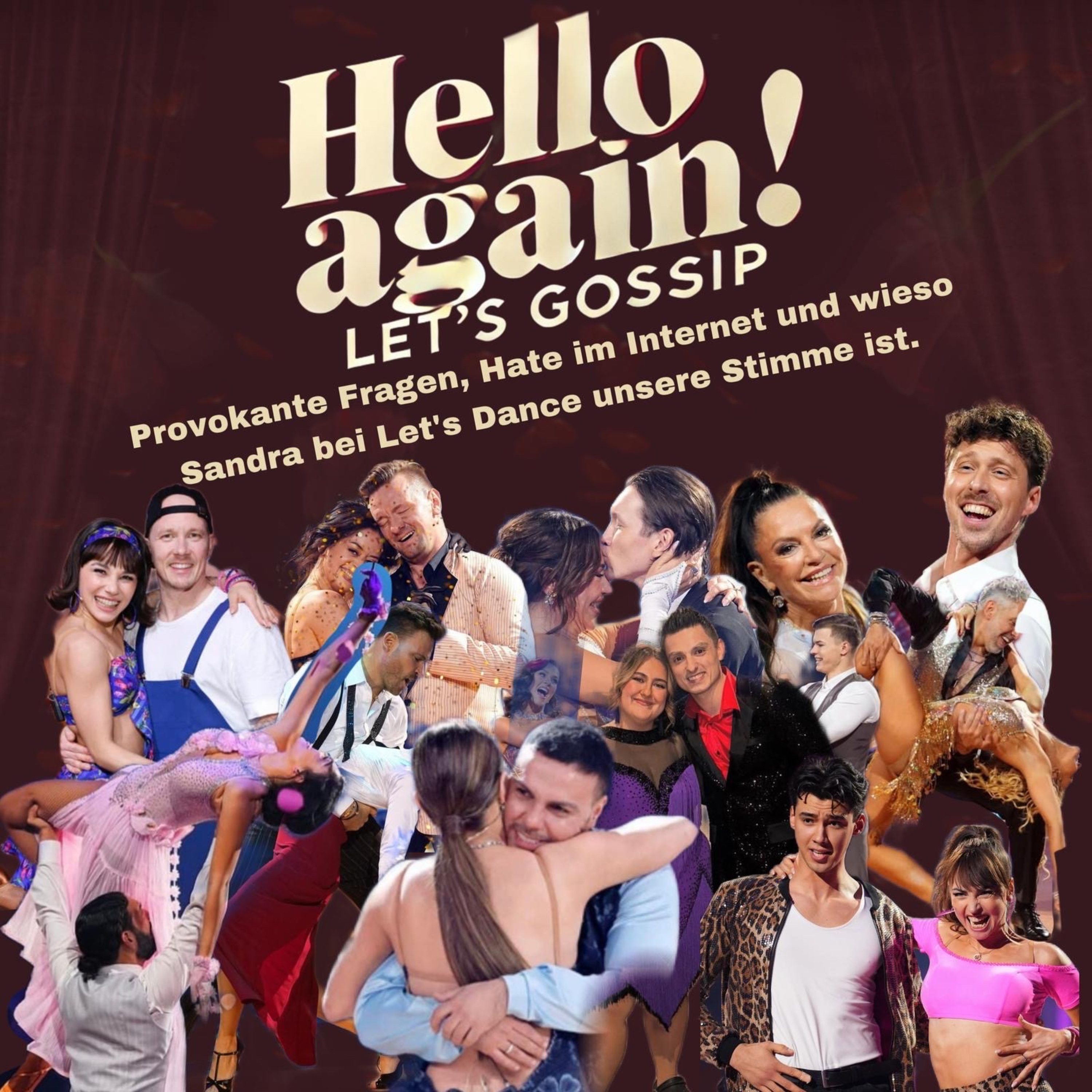 Show 1: Provokante Fragen, Hate im Internet und wieso Sandra bei Let‘s Dance unsere Stimme ist episode artwork
