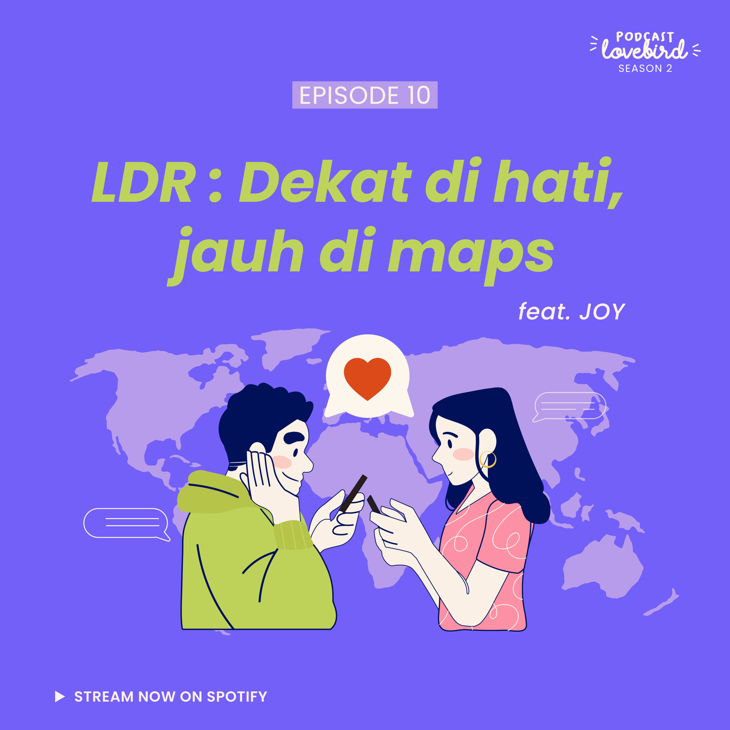 #10 : LDR, Dekat di Hati, Jauh di Maps episode artwork