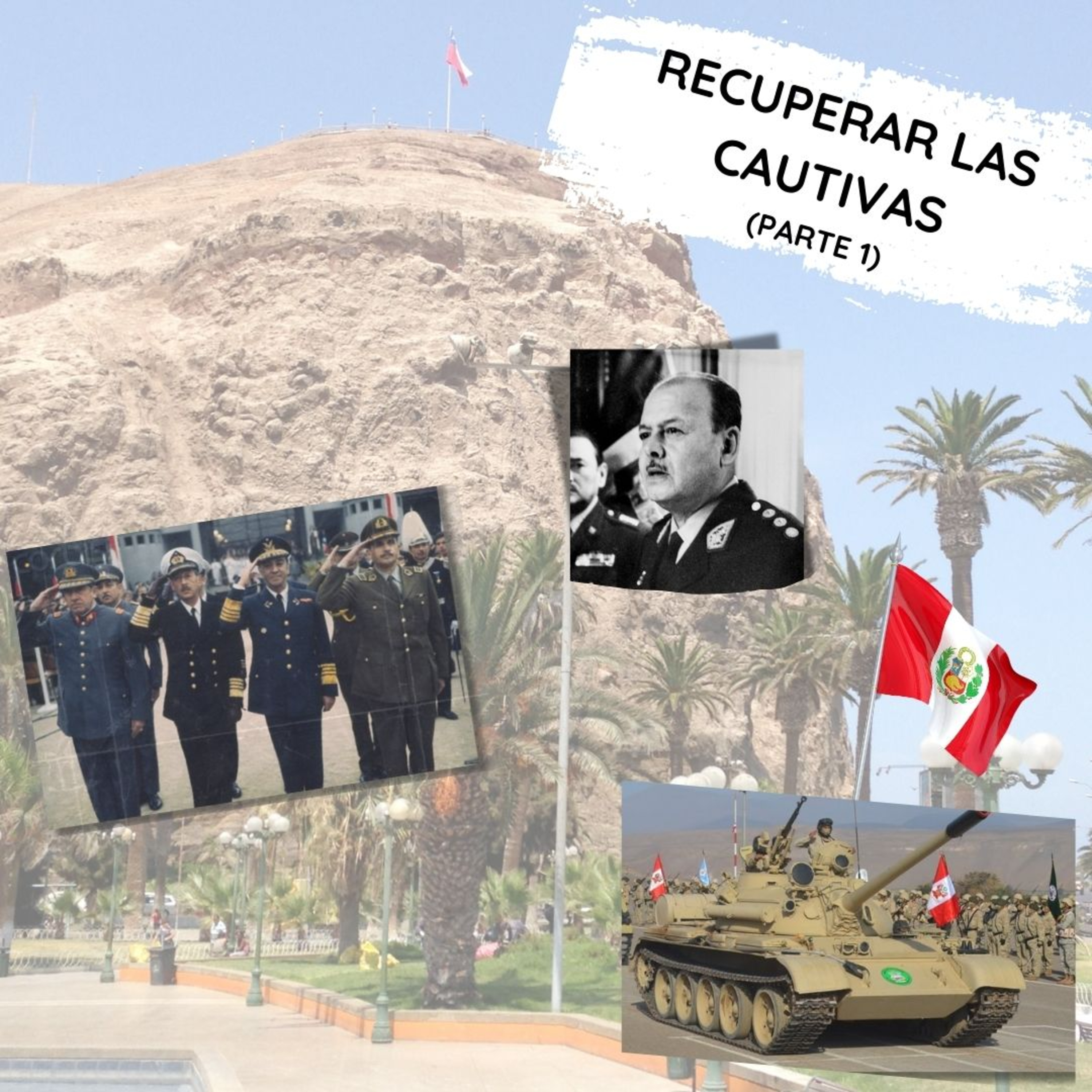 Recuperar las Cautivas, primera parte. episode artwork