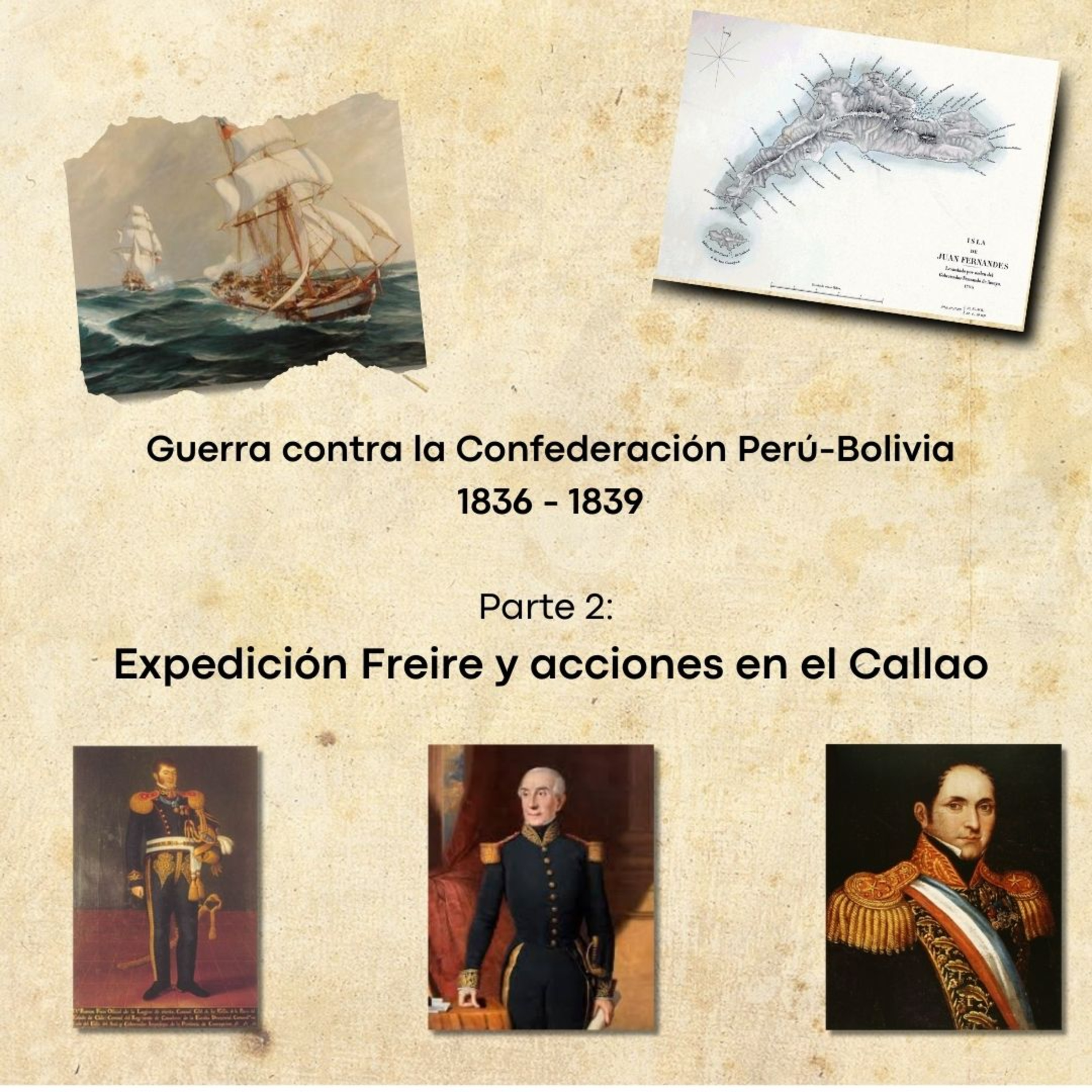 Guerra contra la Confederación Perú - Bolivia 1836-1839 episode artwork