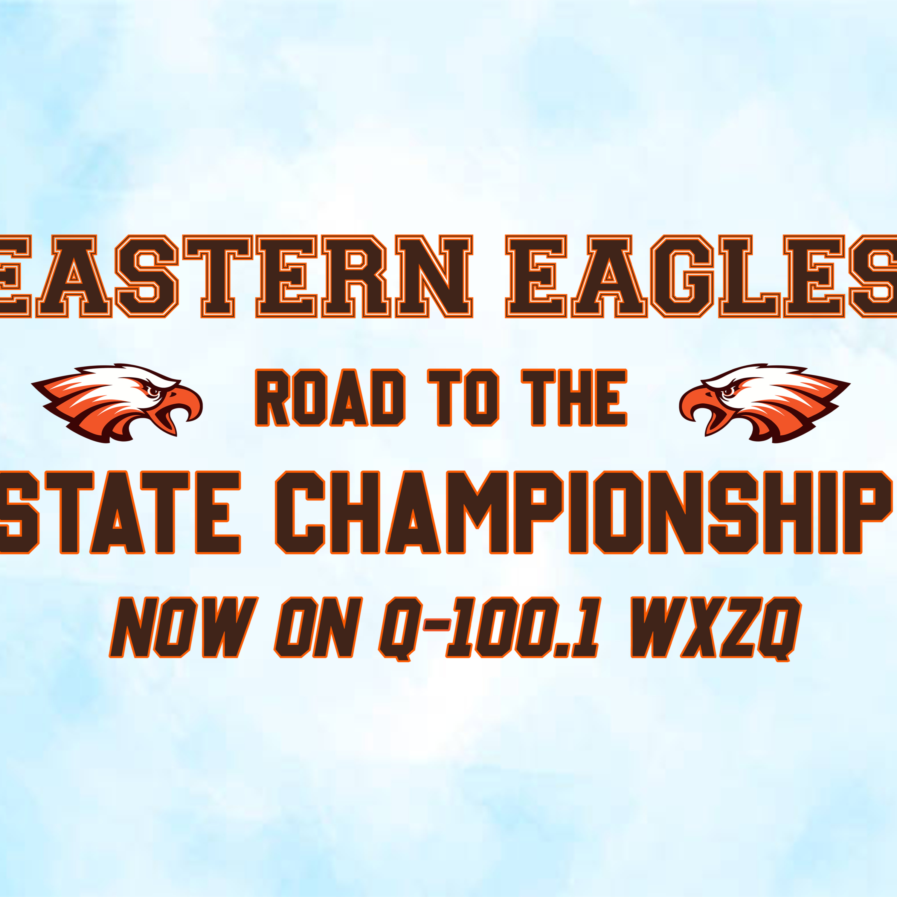 Eastern Eagles Road to the State Championships episode artwork
