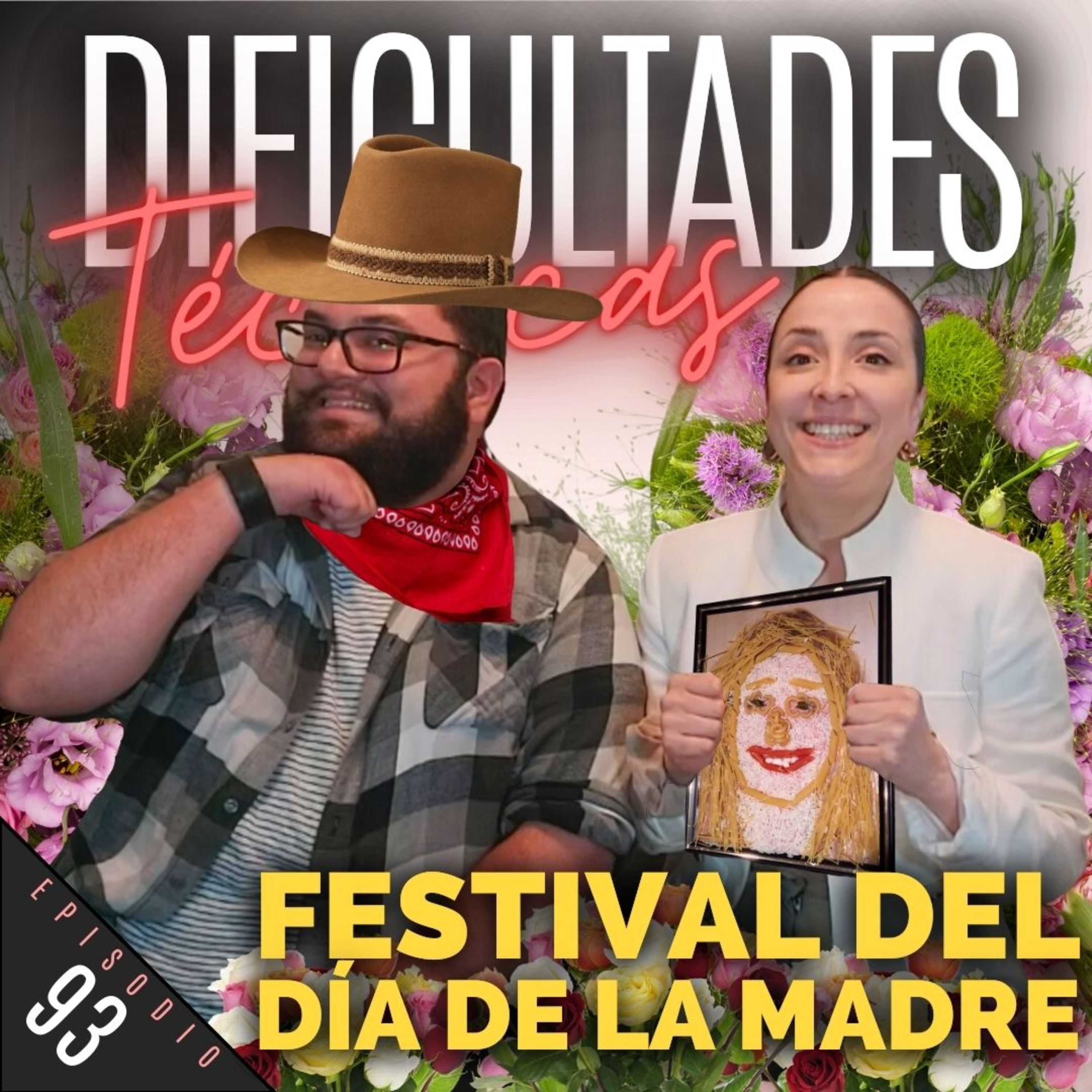 E93: Festival Del Día De La Madre episode artwork