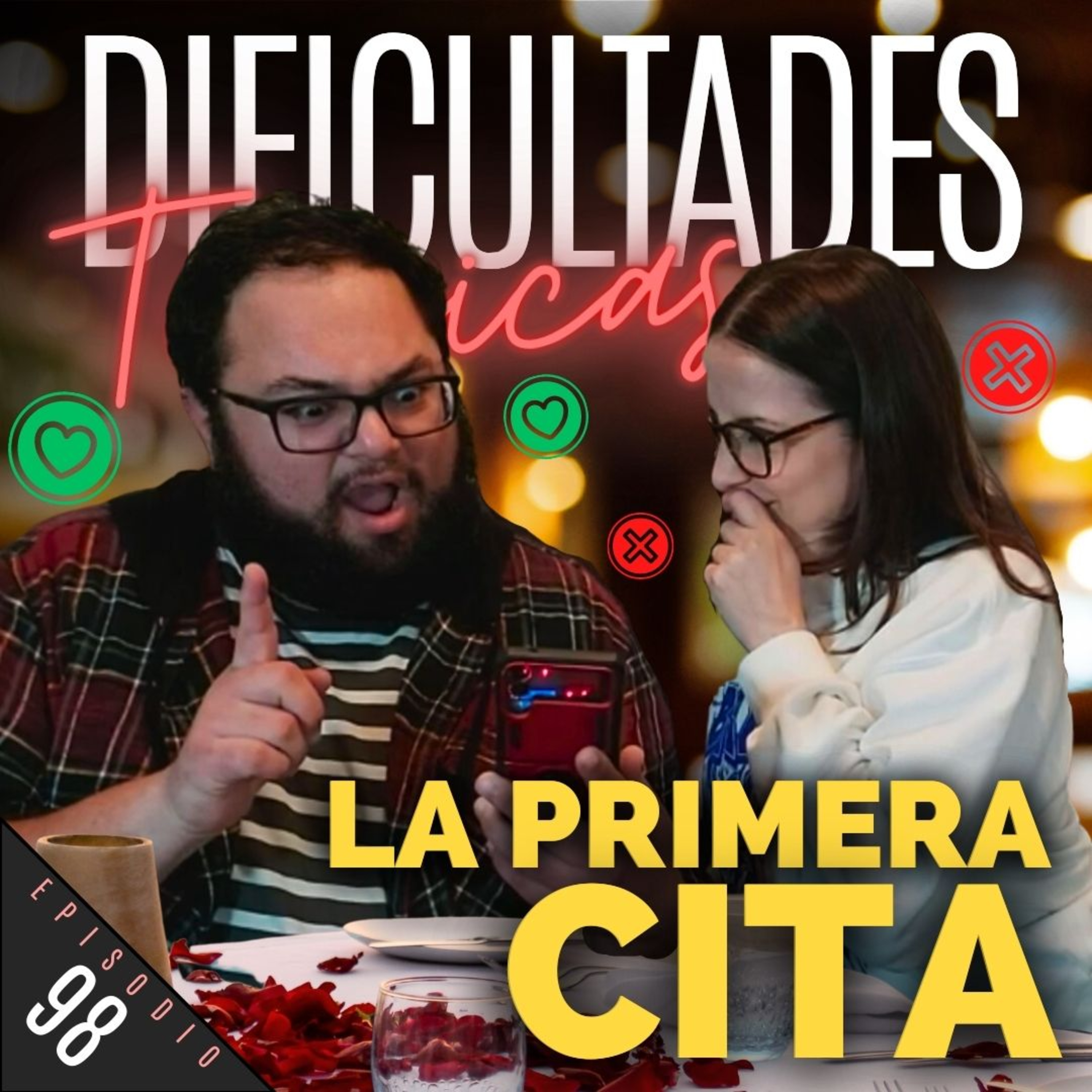 E98: La Primera Cita episode artwork