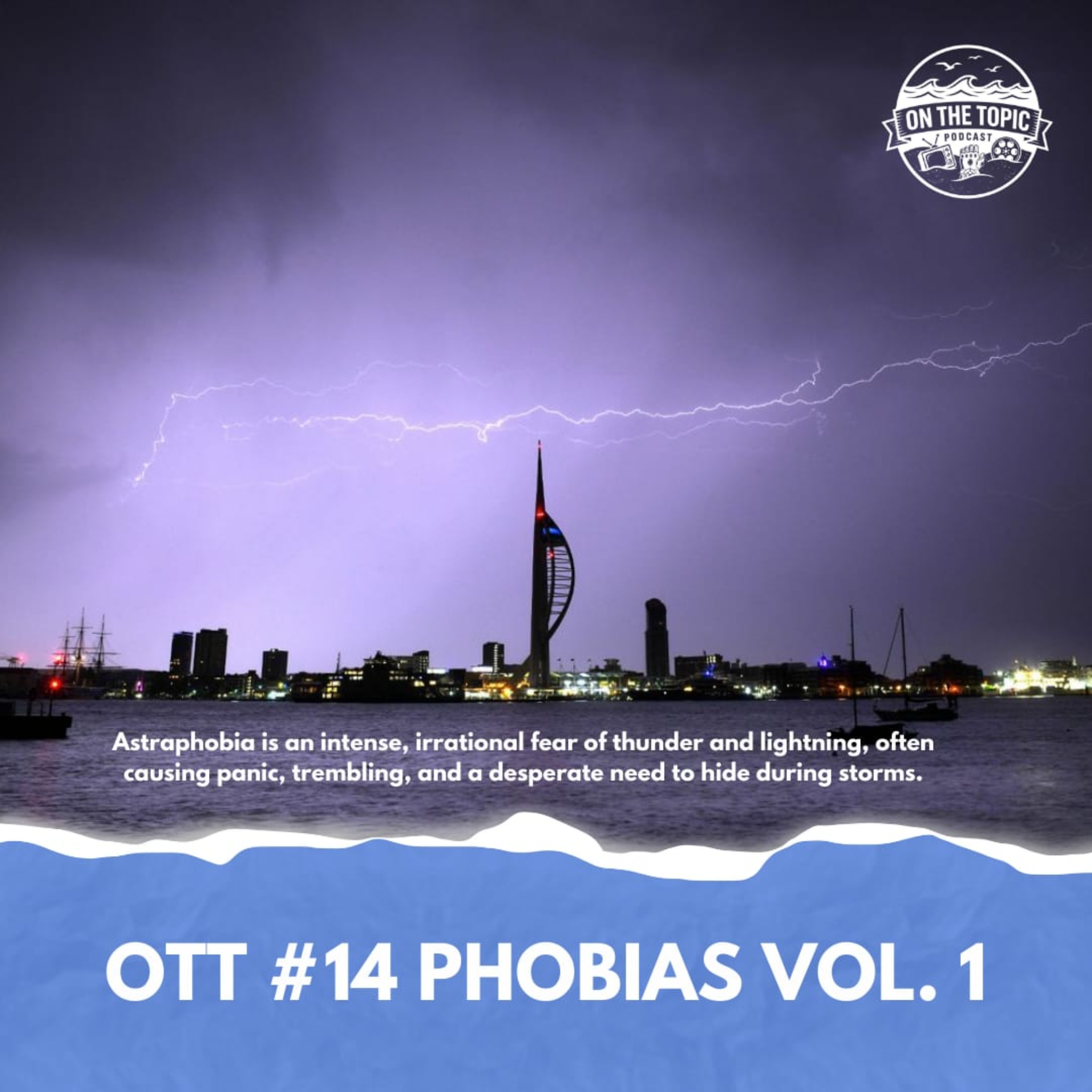 OTT #14 - Phobias vol. 1 episode artwork