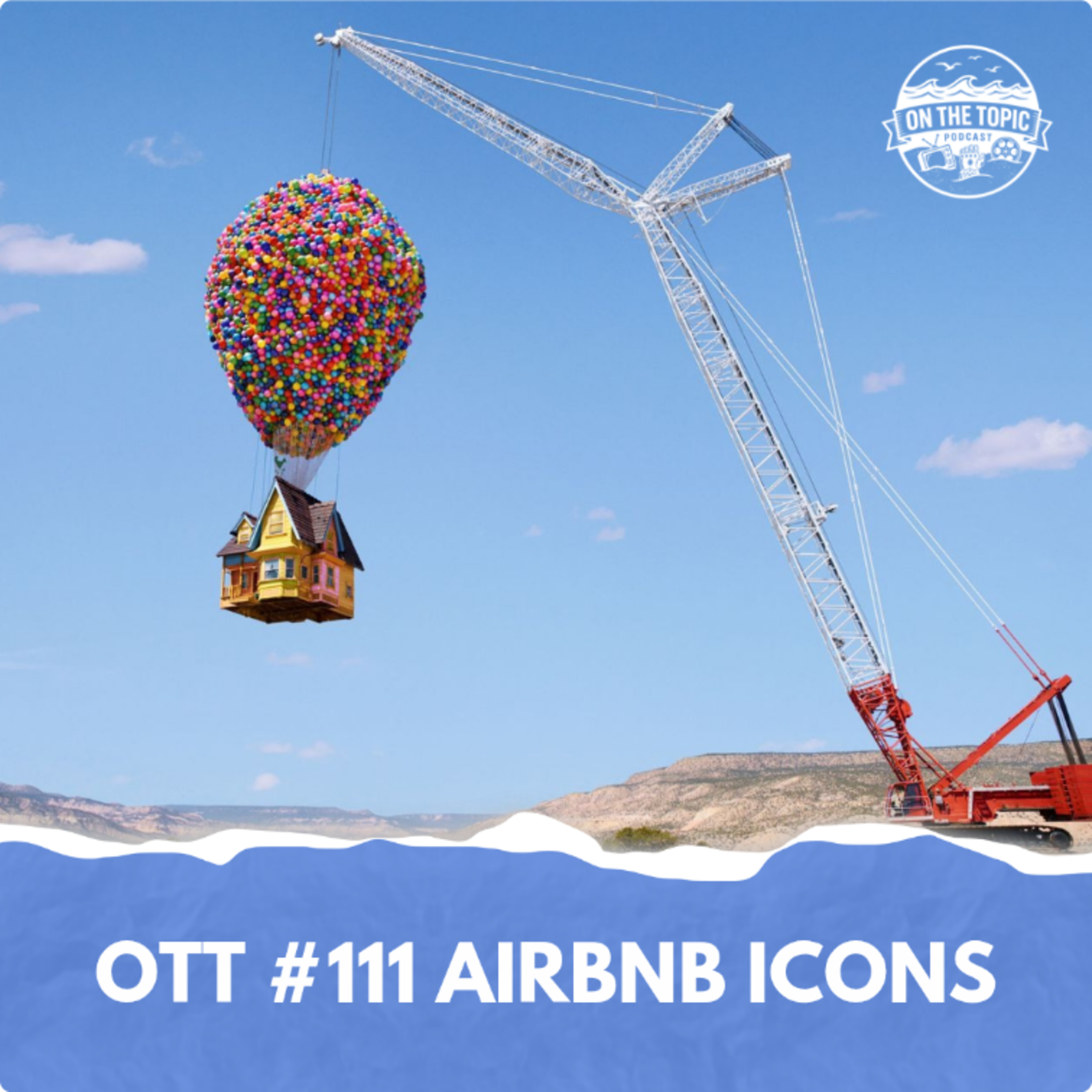 OTT #111 - Airbnb Icons episode artwork