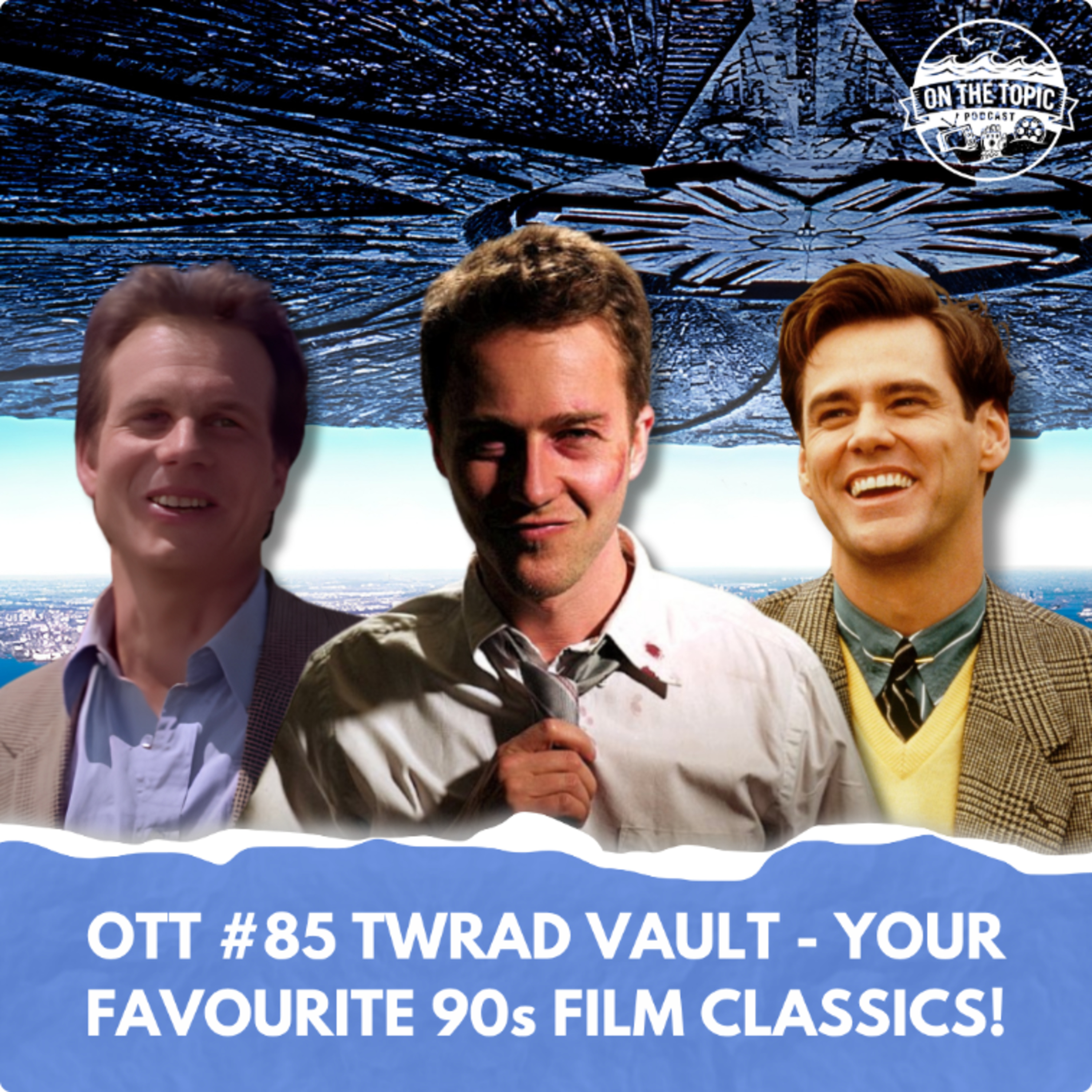  OTT #85 - TWRAD Vault - Your Favourite 90s Film Classics! episode artwork