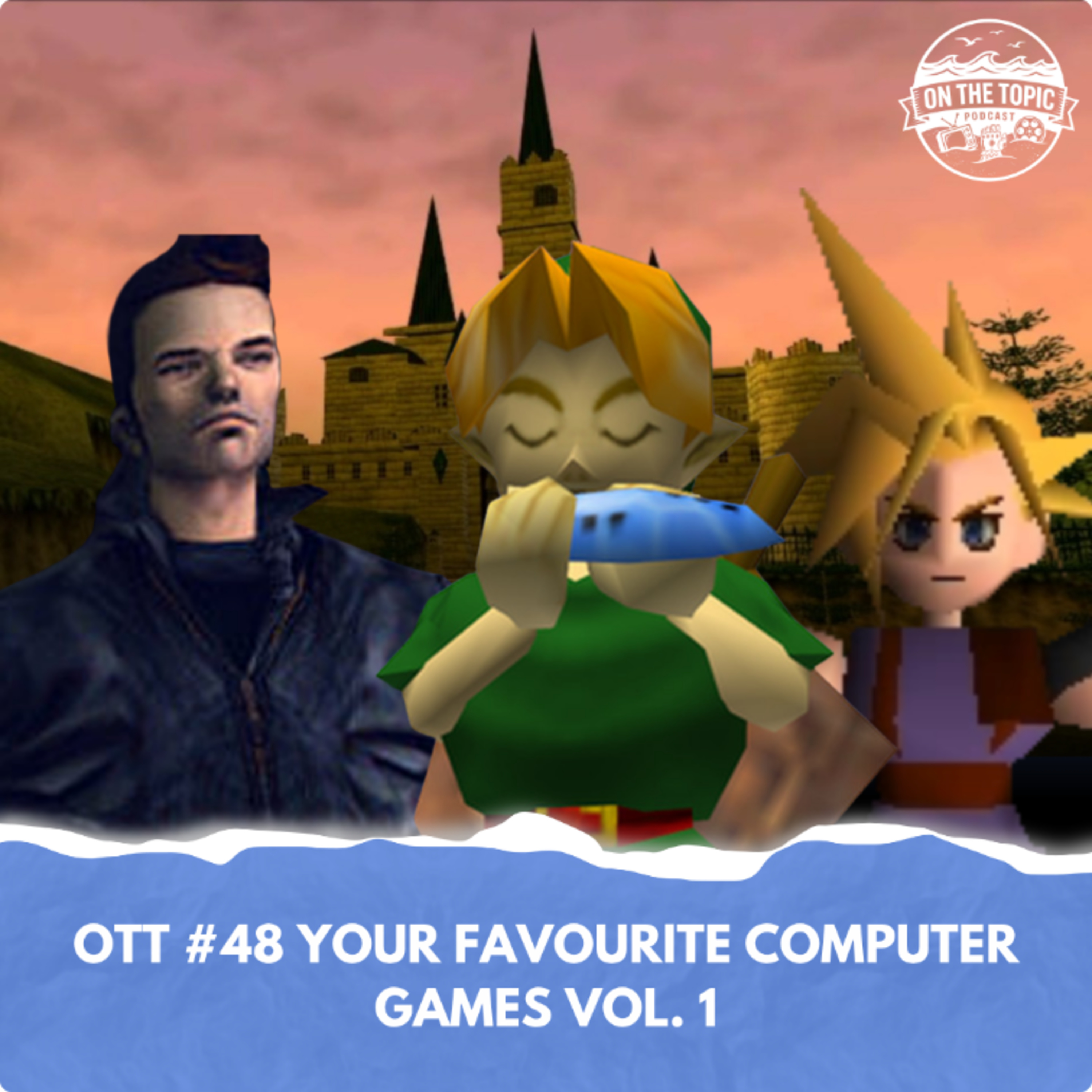 OTT #48 - Your Favourite Computer Games Vol.1 episode artwork