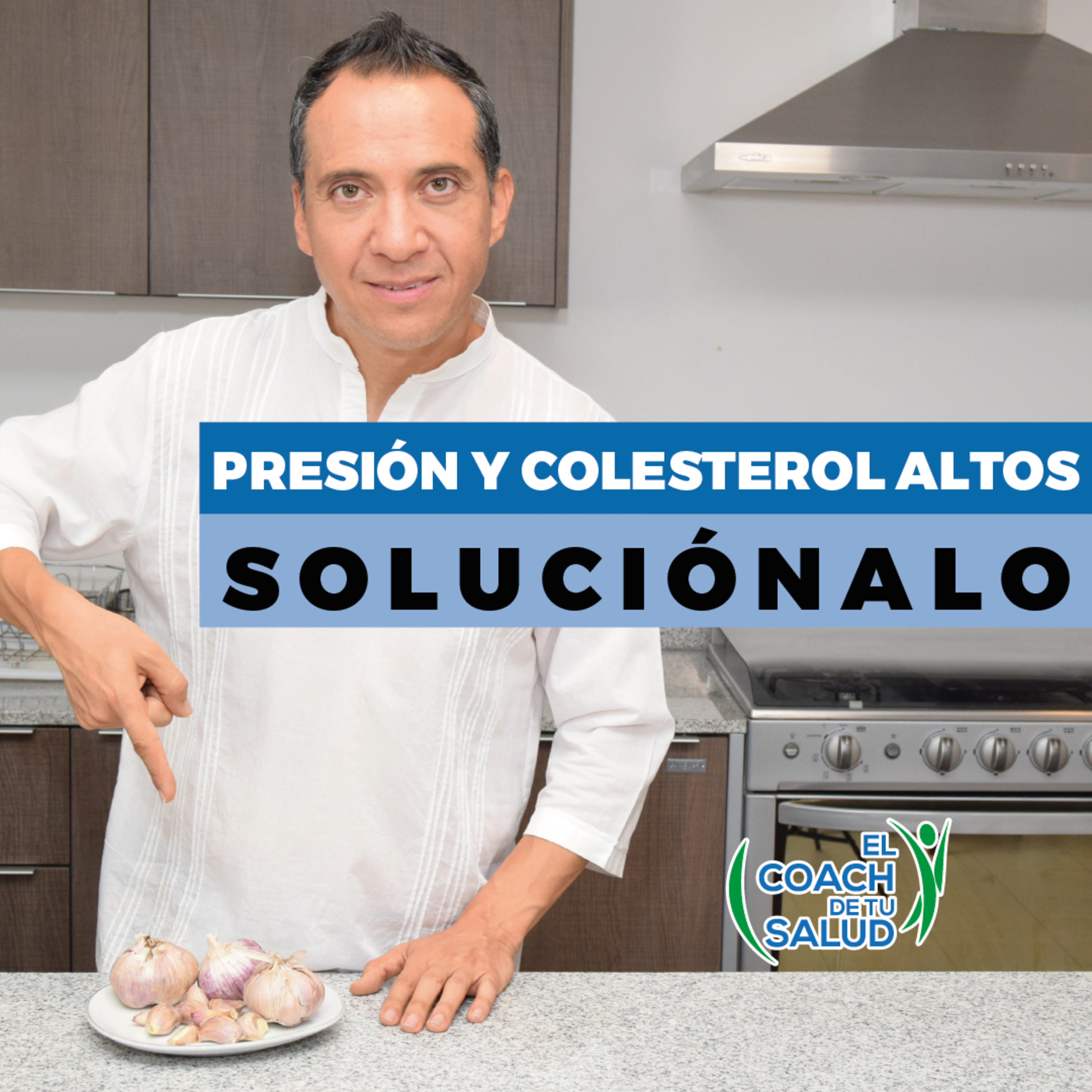 Presión y colesterol altos descubre cómo el ajo puede ser la solución episode artwork