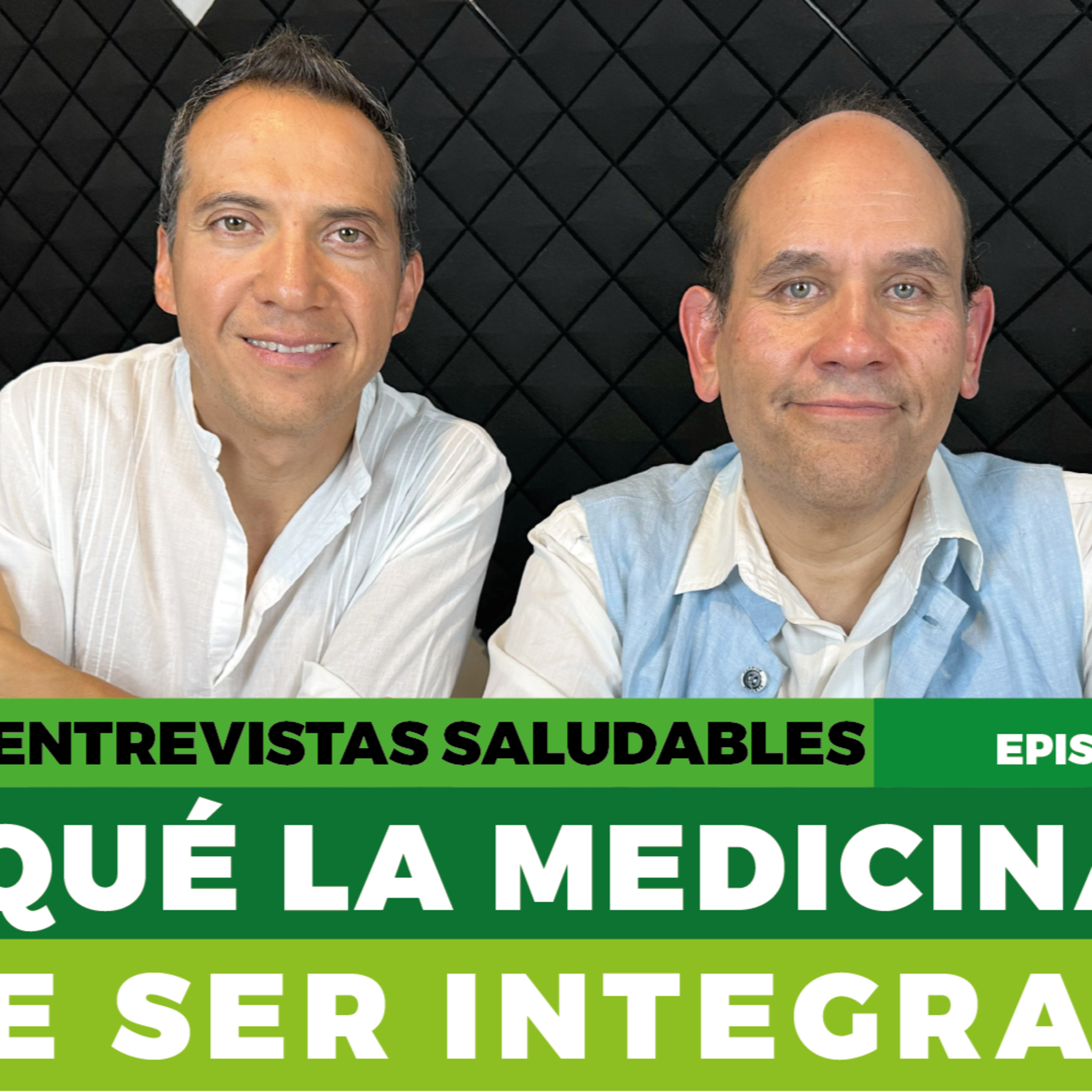 Porqué la medicina debe ser integral episode artwork