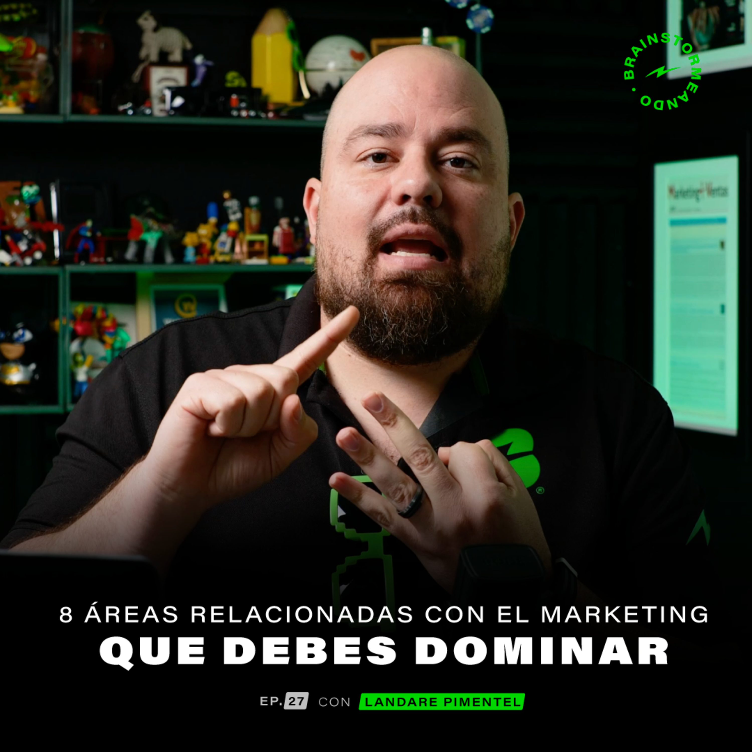 Ep. 27: 8 Áreas relacionadas con el marketing que debes dominar episode artwork