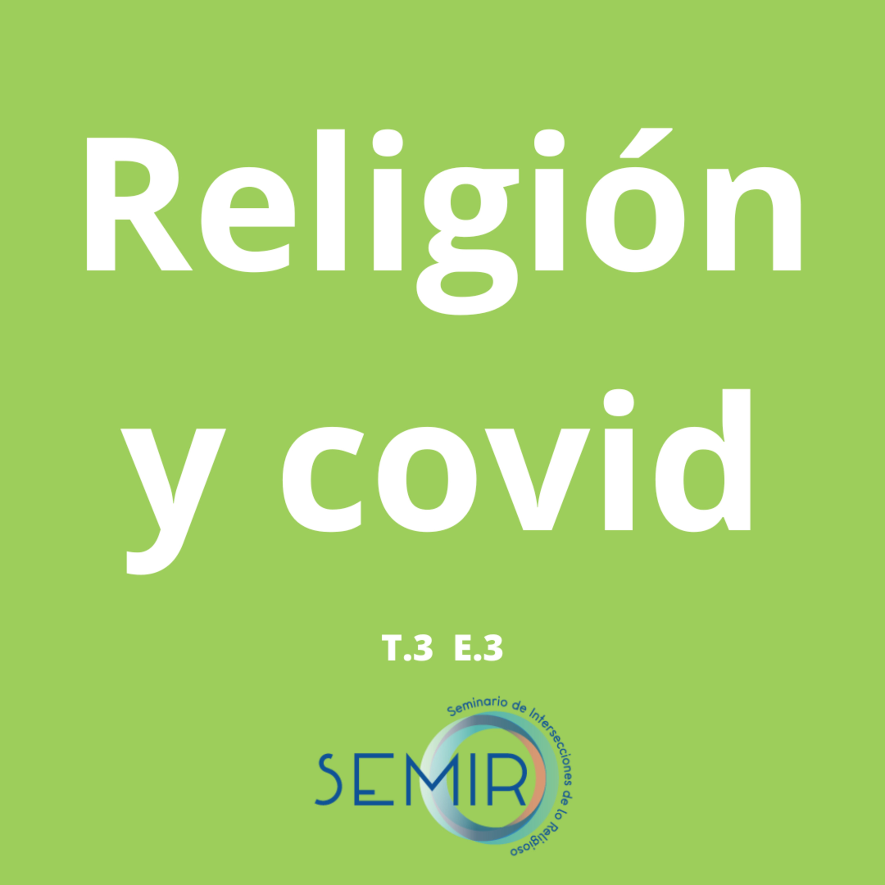 Home-church: Confinamiento y dinámicas religiosas.