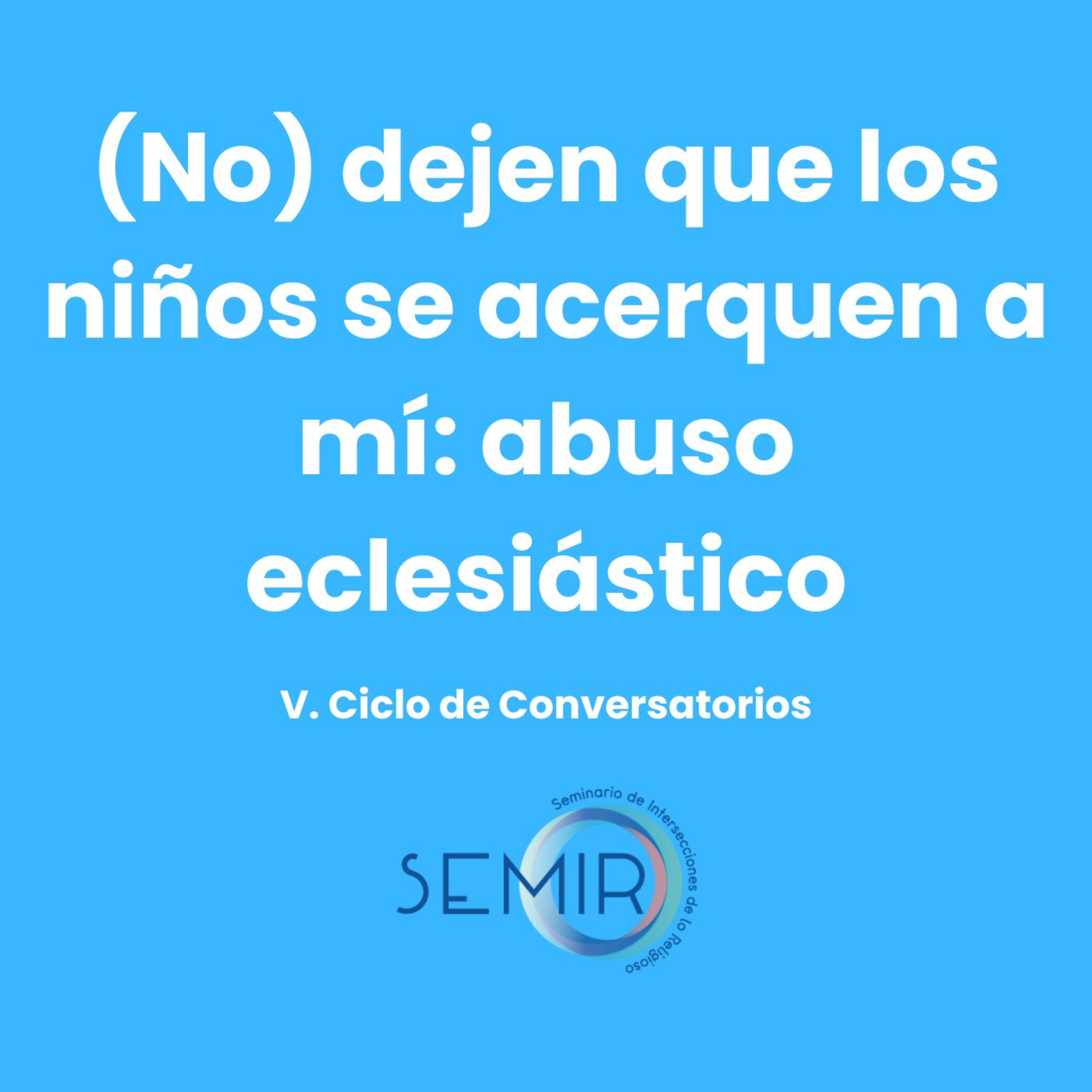 Portada de Conversatorio "Si Dios quiere..."Repensando el fenómeno religioso