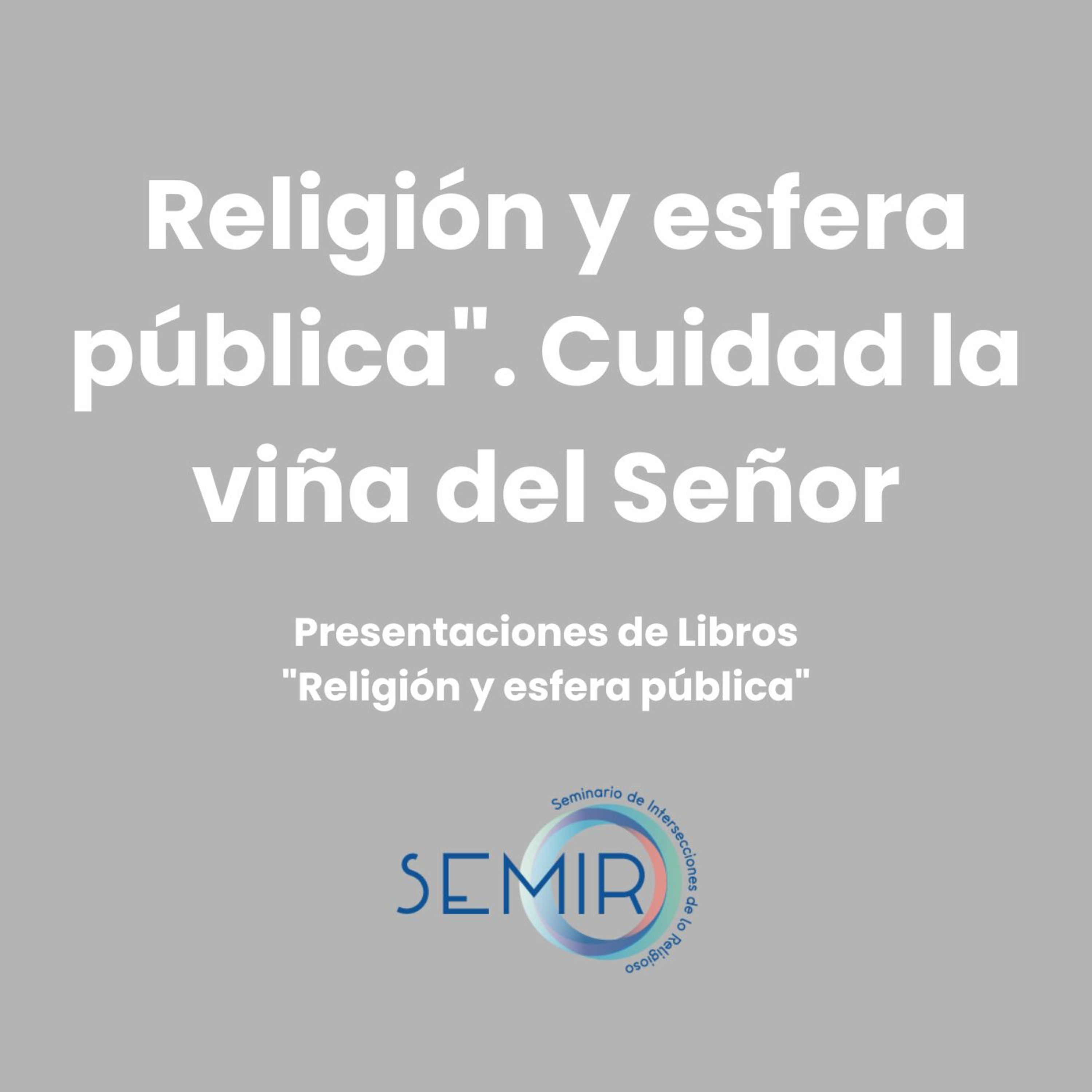 Portada de Conversatorio "Si Dios quiere..."Repensando el fenómeno religioso