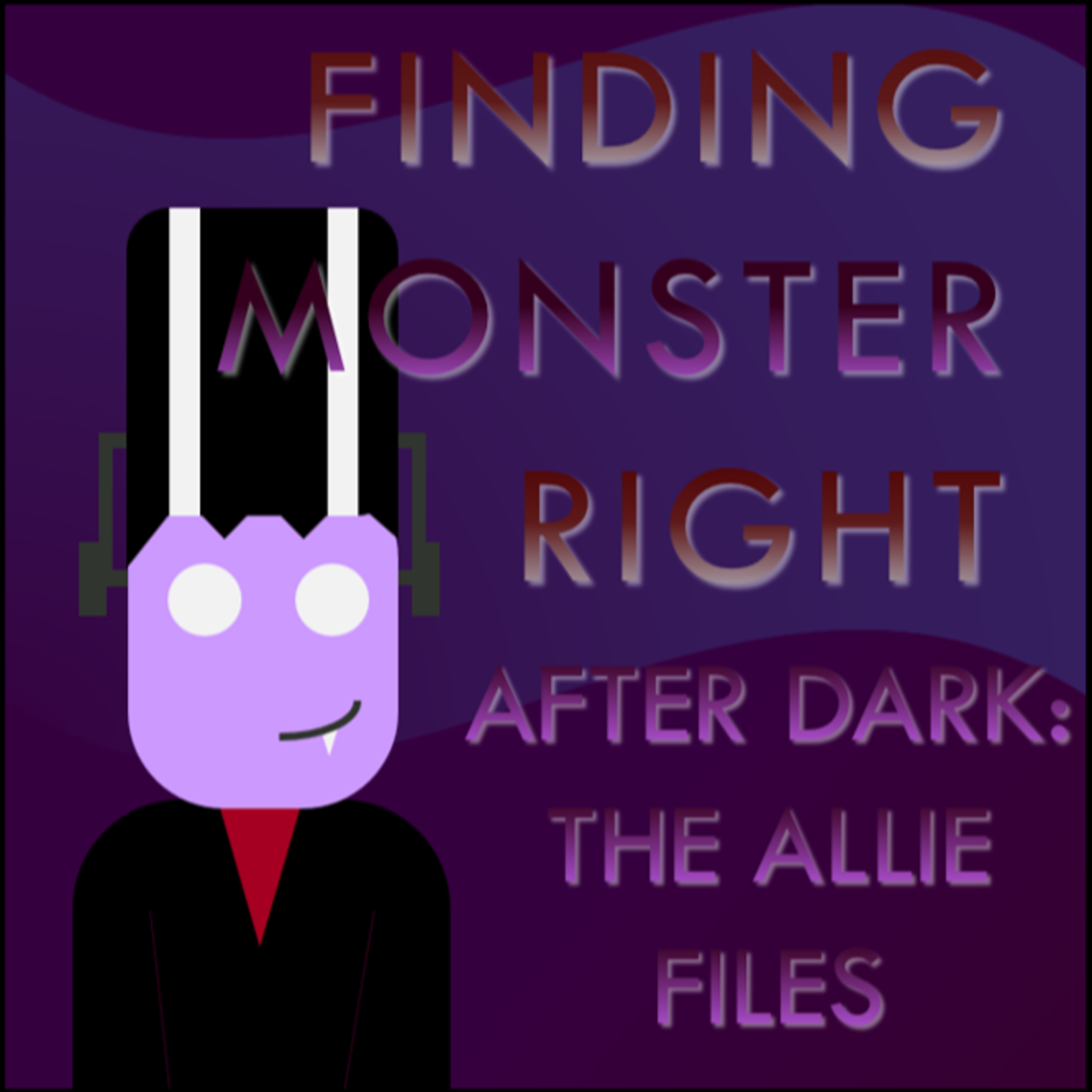 Finding Monster Right