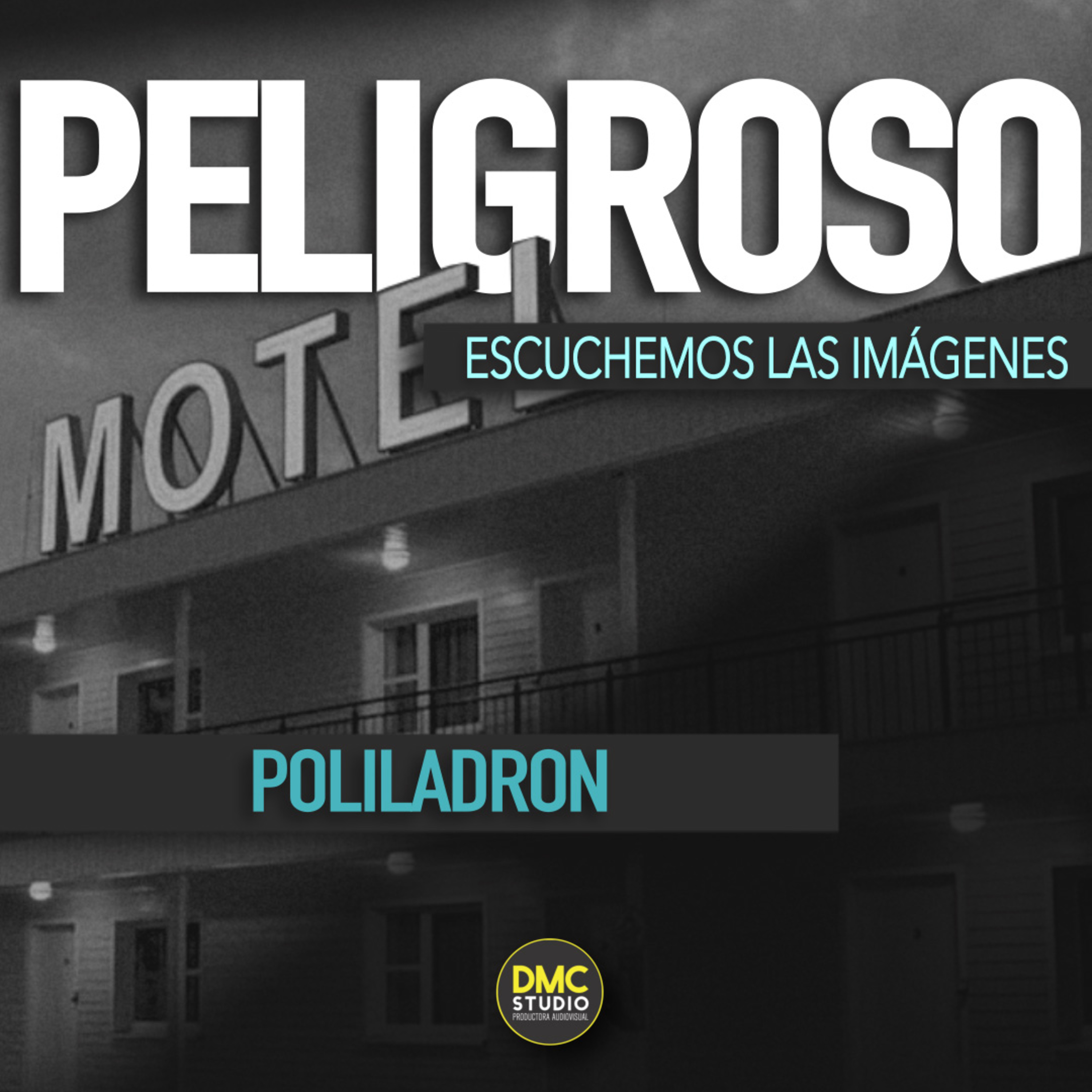 Episodio 18 Poliladron