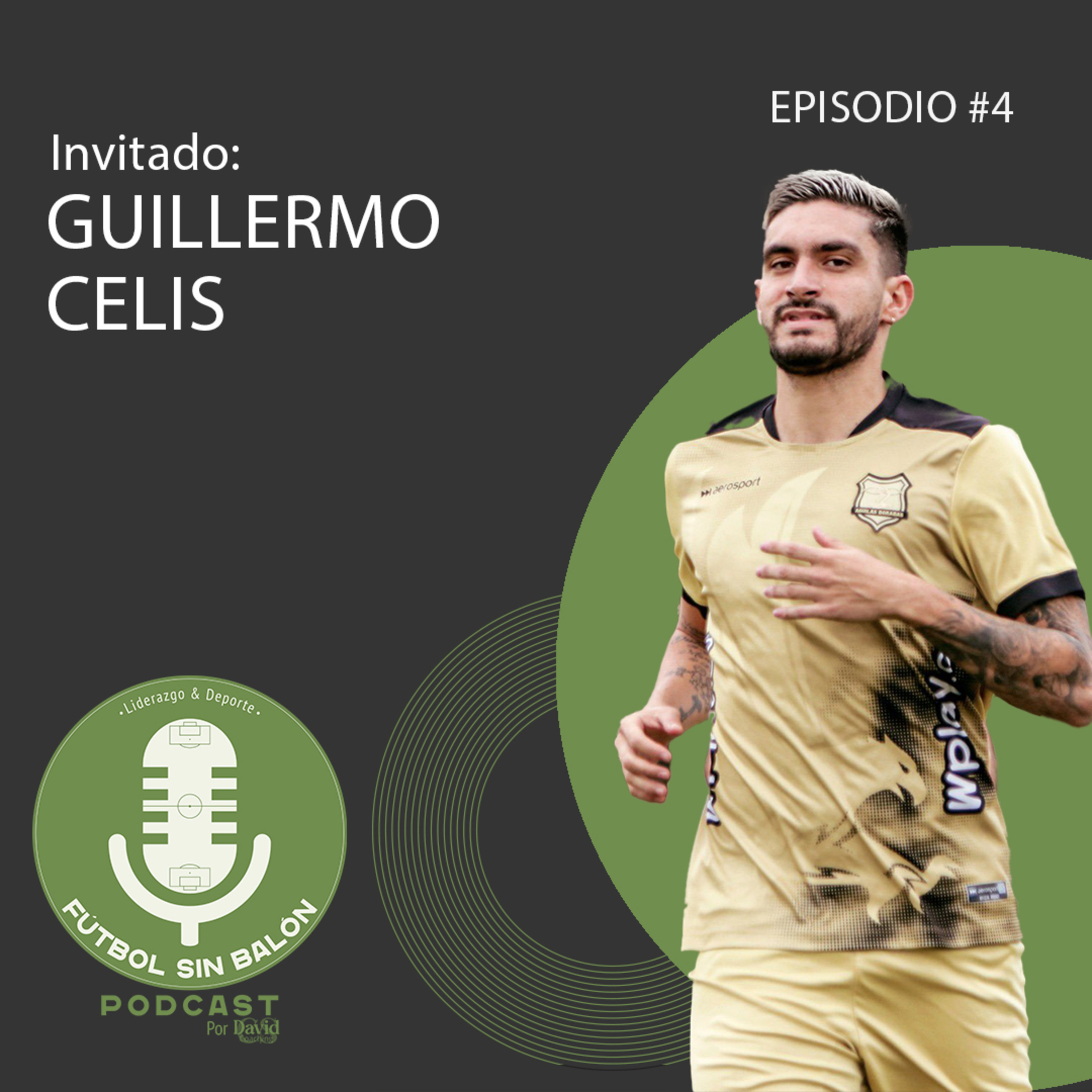 EPISODIO 4: Guillermo Celis episode artwork