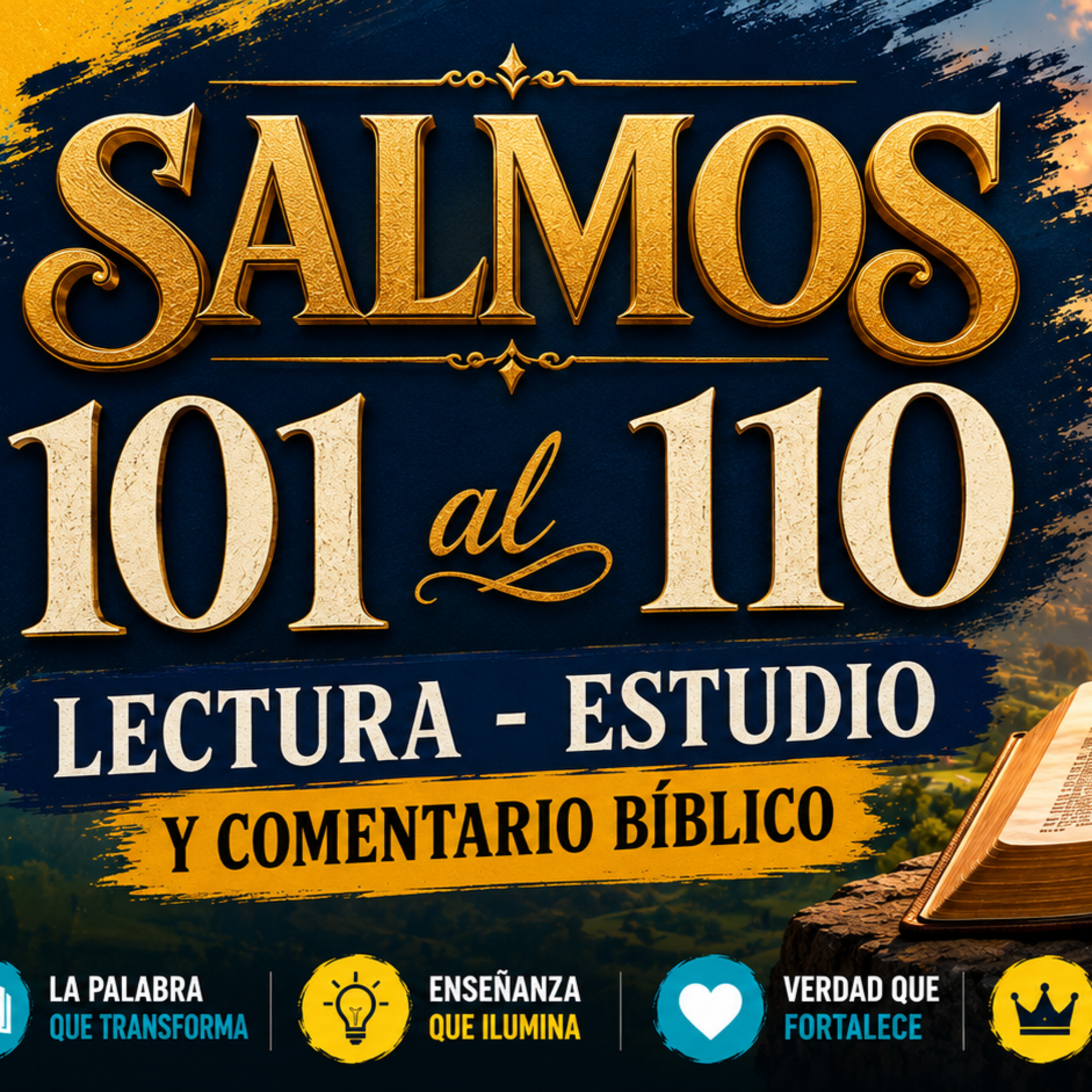Salmos 101–110 | Lectura, Estudio y Comentario Bíblico | Sabiduría, Justicia y el Reino del Mesías episode artwork