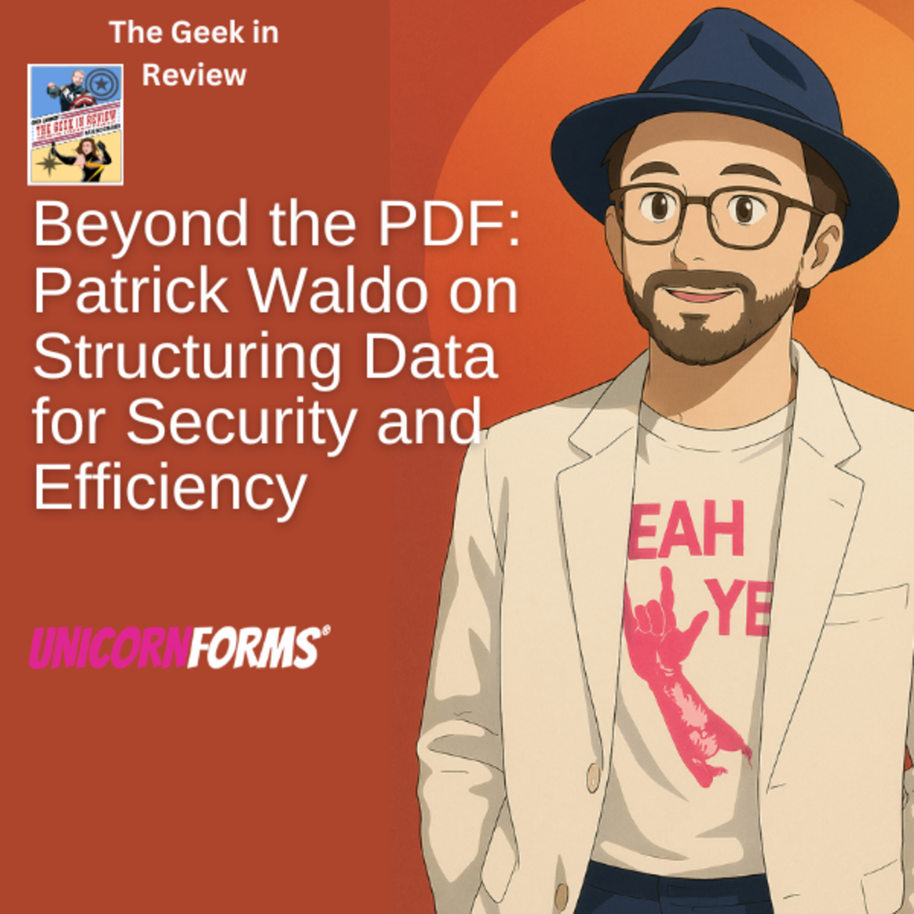 Beyond the PDF: Patrick Waldo on Structuring Data for Security and Efficiency episode artwork