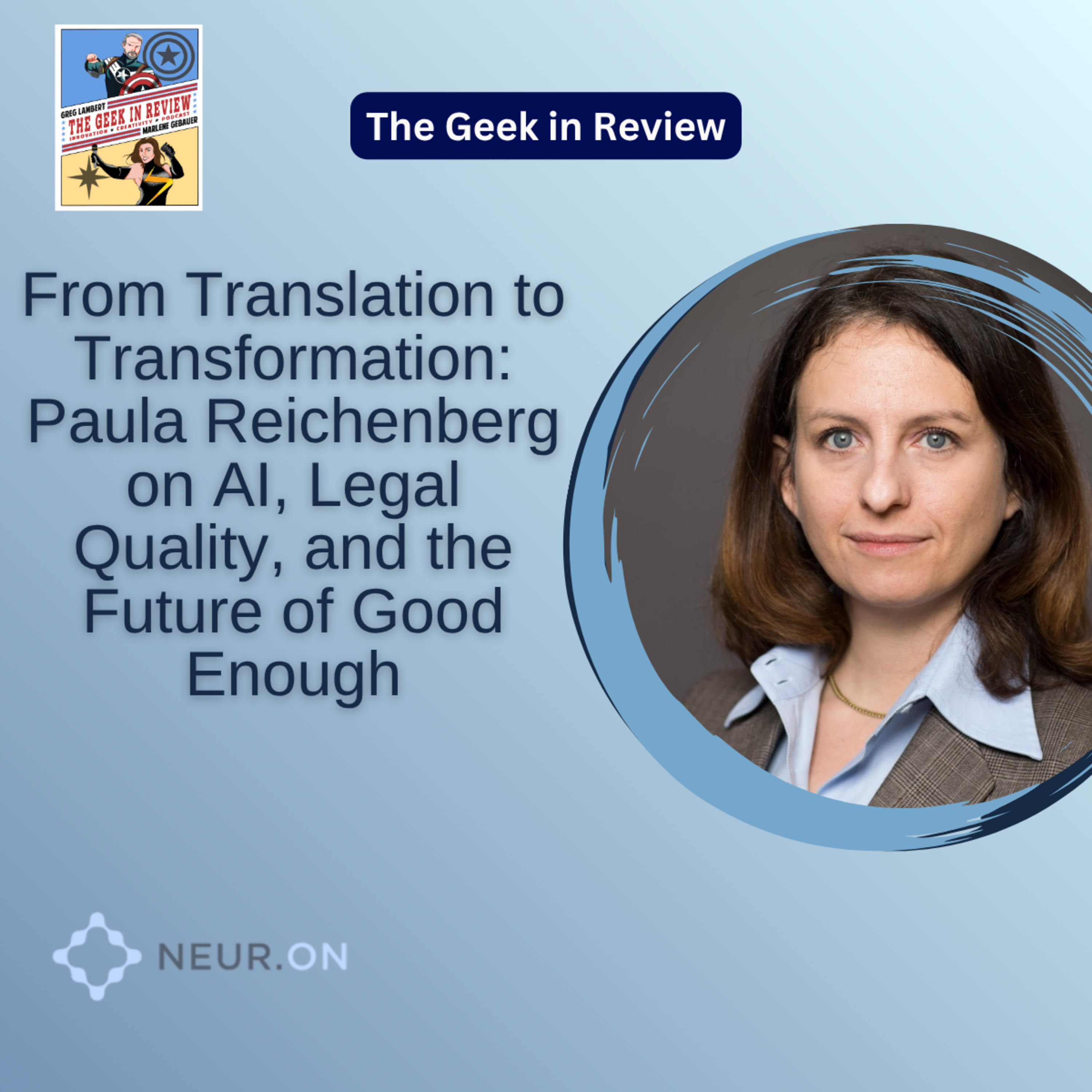 From Translation to Transformation: Paula Reichenberg on AI, Legal Quality, and the Future of Good Enough