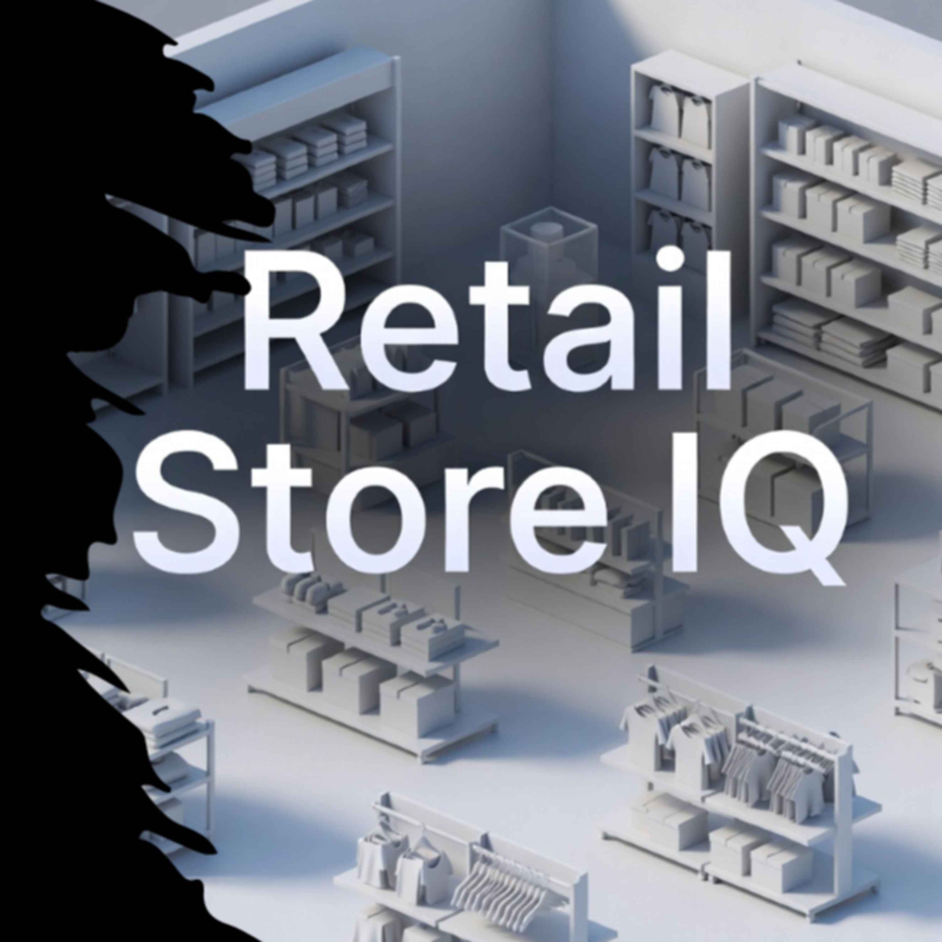 Retail Store IQ and the Frontier Store: When a Store Begins to Think episode artwork