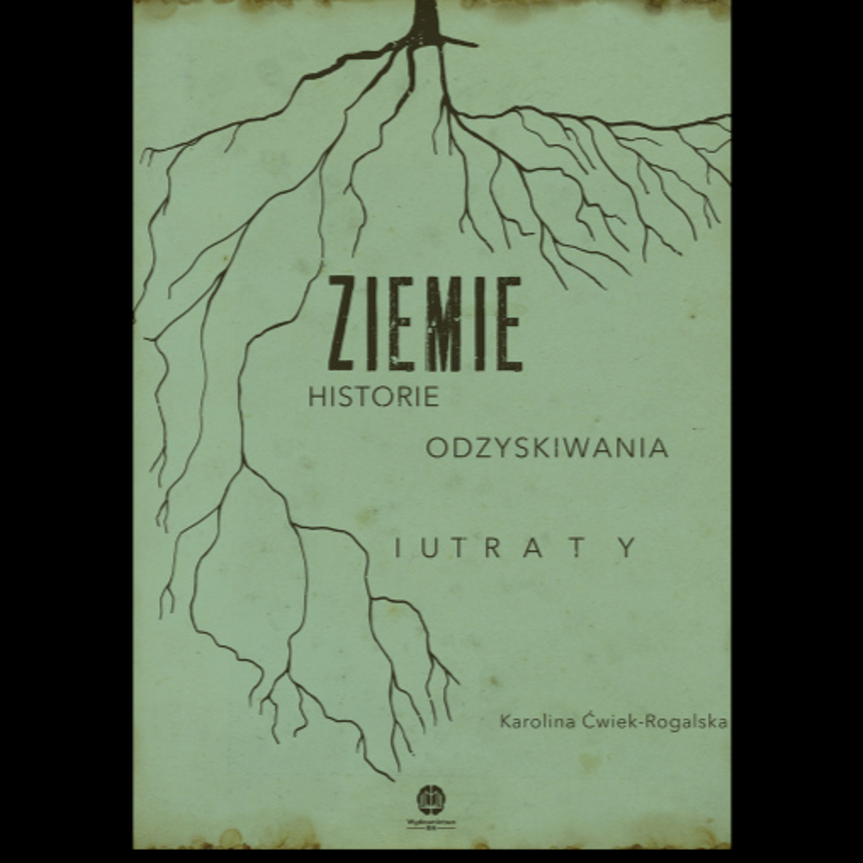 Ziemie Odzyskane, feat. dr hab. Karolina Ćwiek-Rogalska // Za Rubieżą - 448 episode artwork