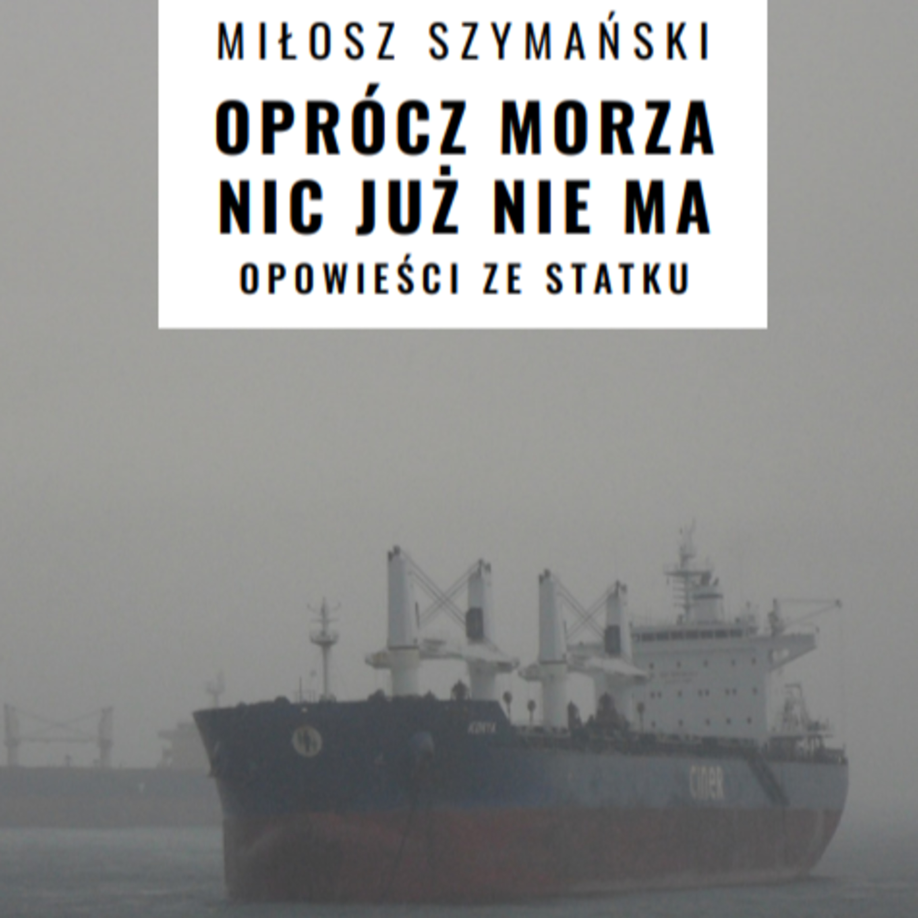 Oprócz morza nic już nie ma // Za Rubieżą - 477 episode artwork