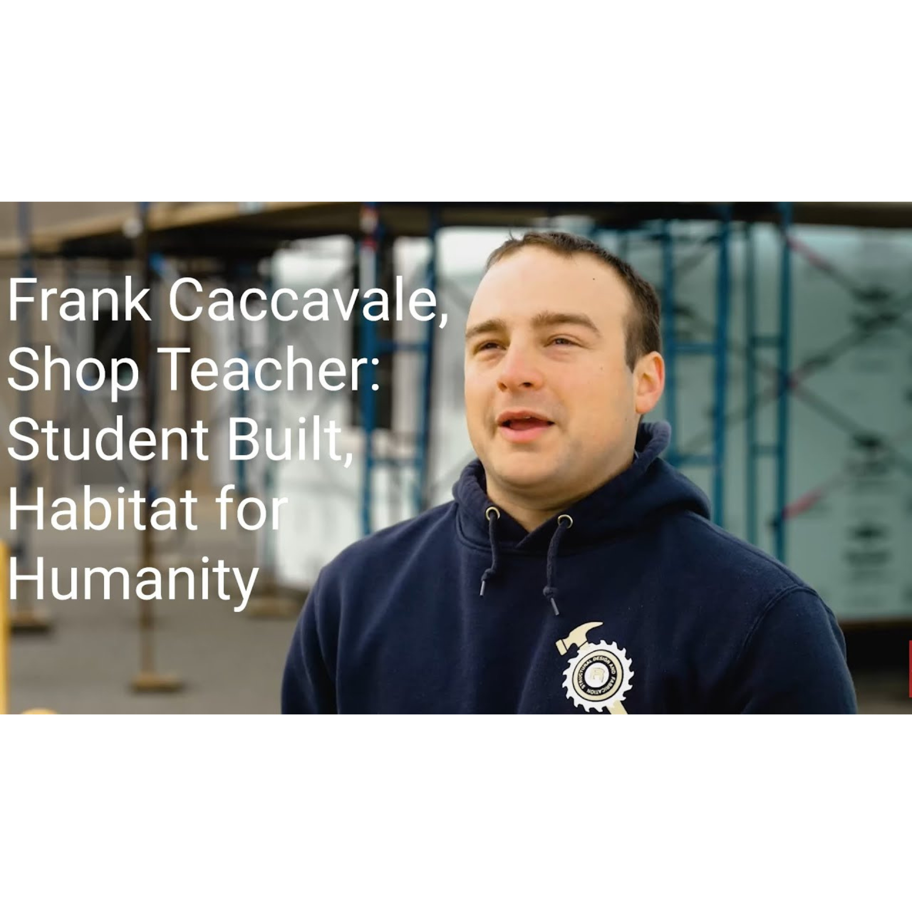 Frank Caccavale, Student Built - Habitat for Humanity house episode artwork