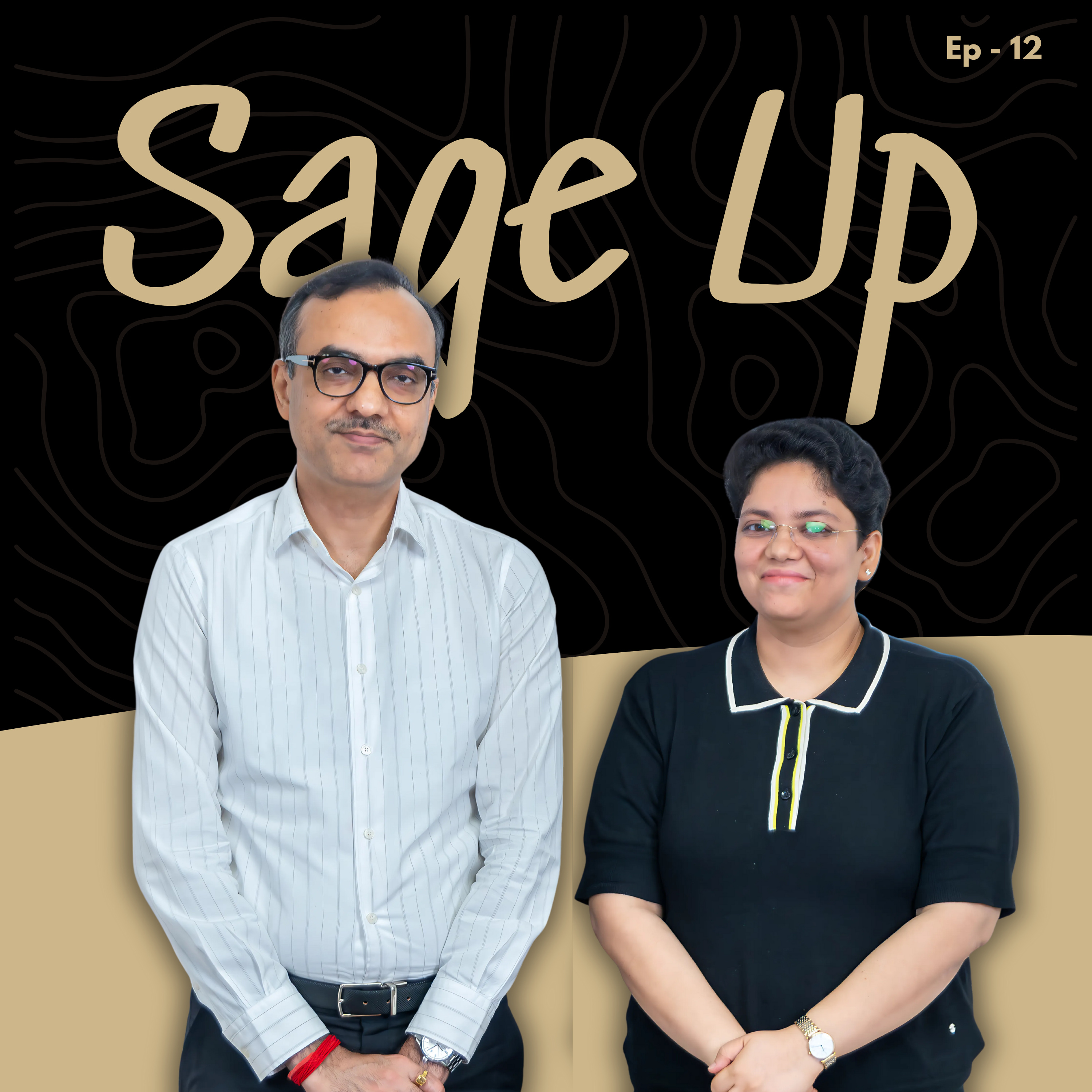 Sunil Agarwal EXPOSES Flaws in Traditional Education System | Sage Up EP - 12 | episode artwork
