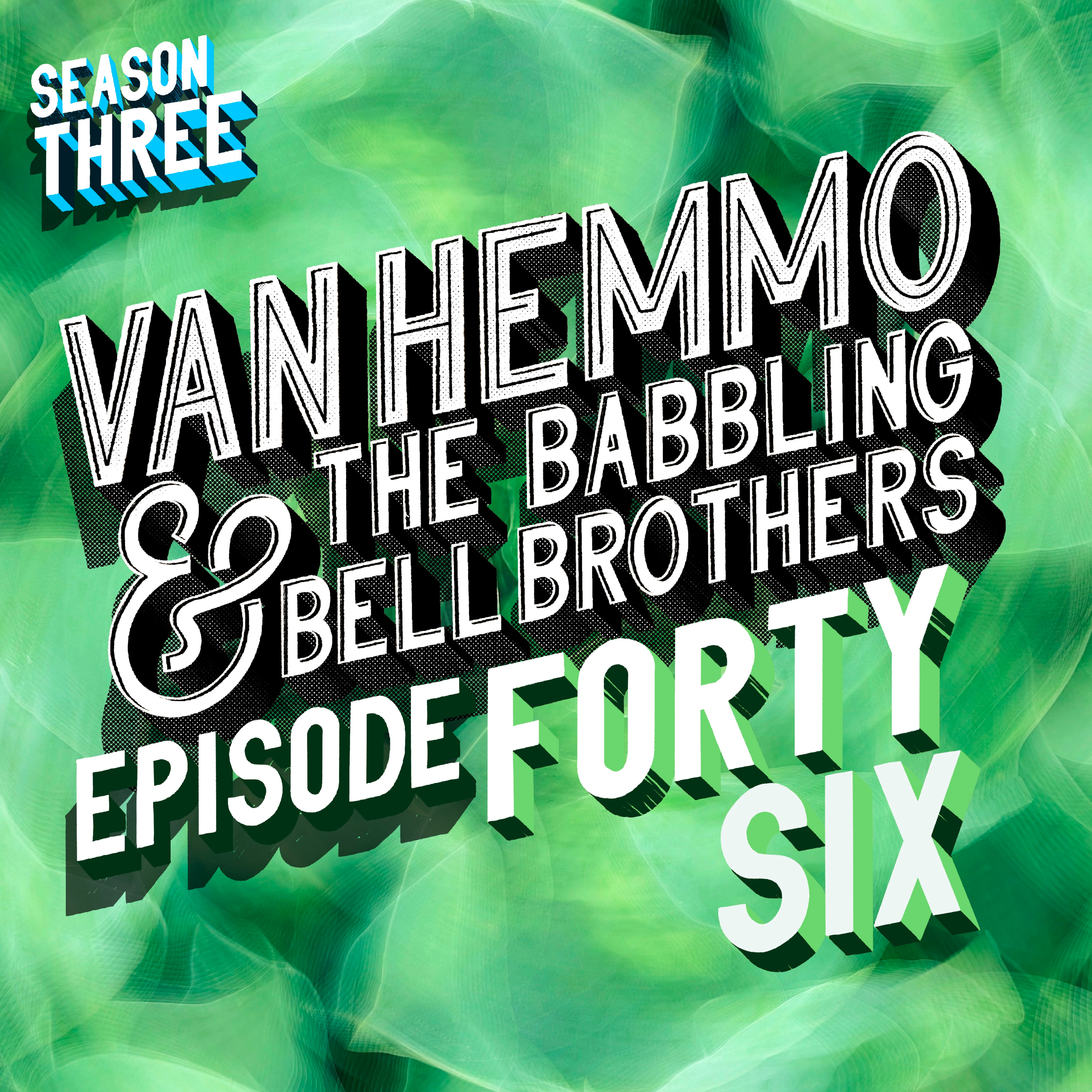 Van Hemmo & The Babbling Bell Brothers