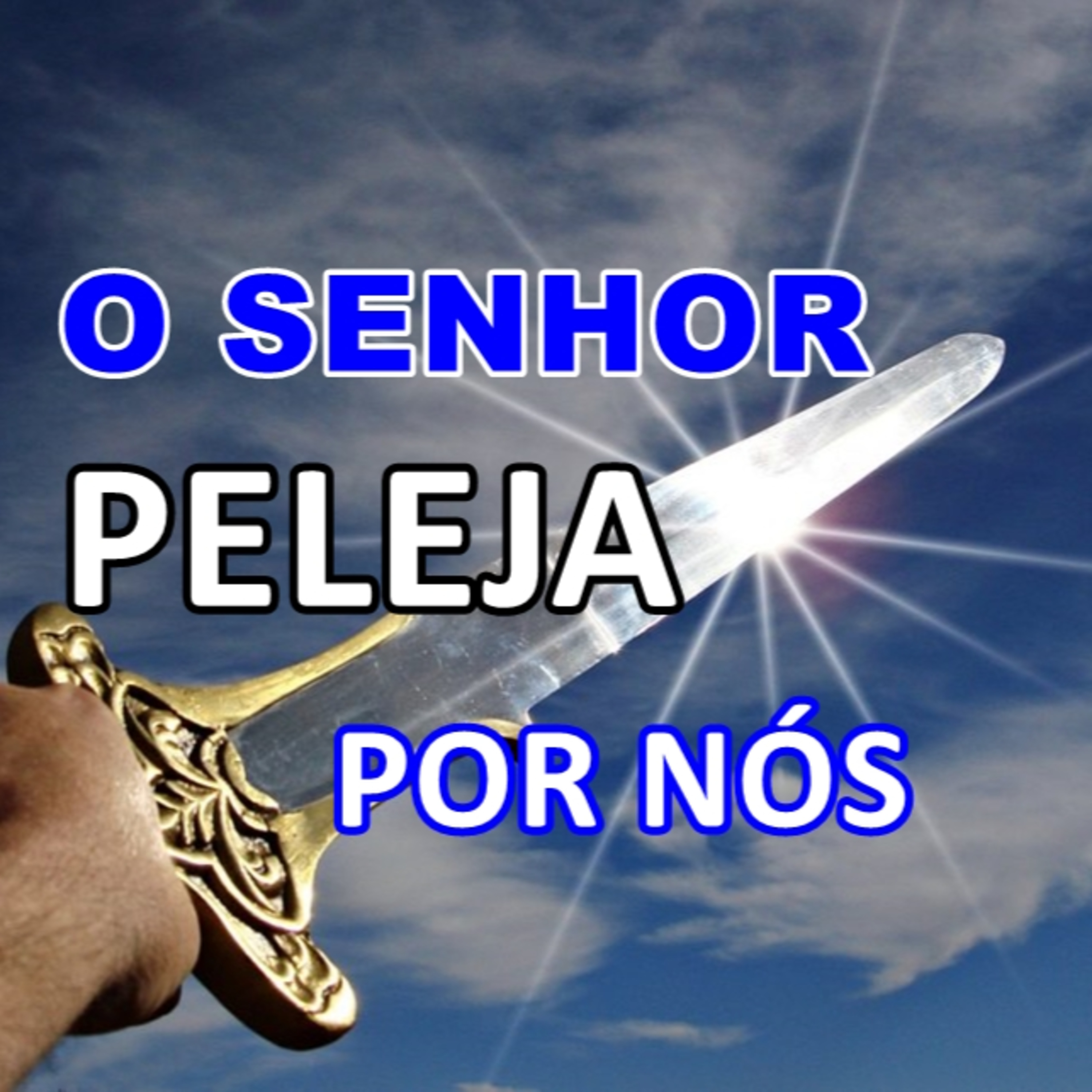 O Deus que peleja por nós! episode artwork