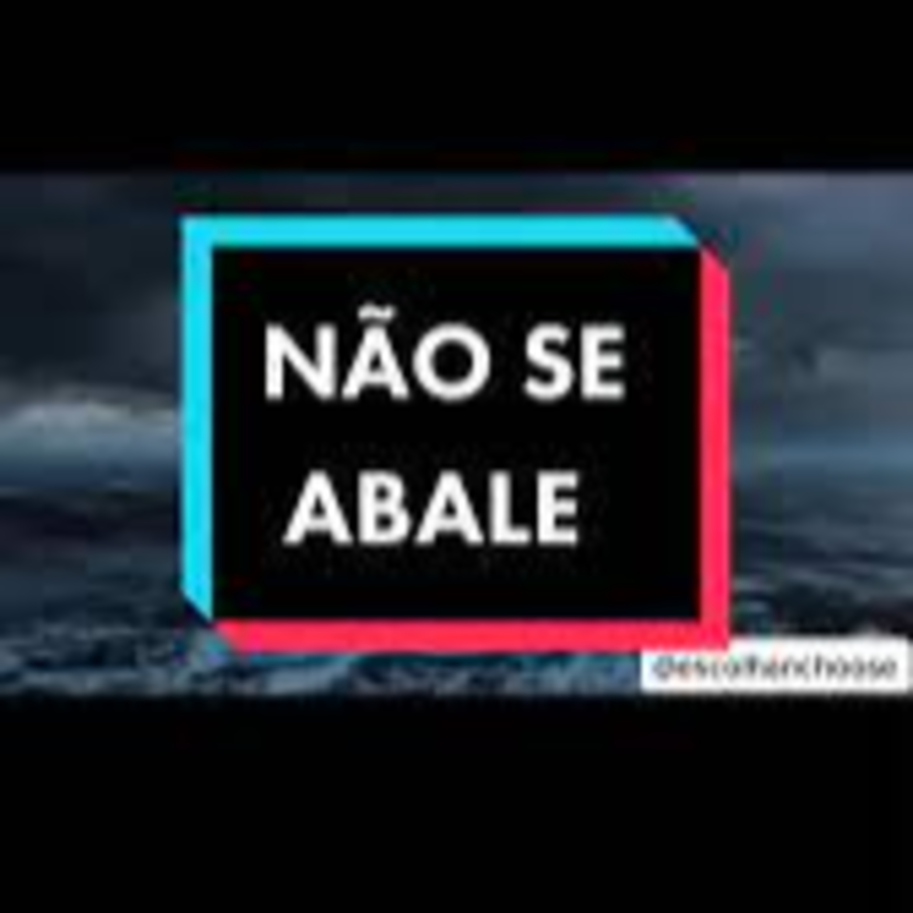 Não se abale!Confie no Senhor! episode artwork